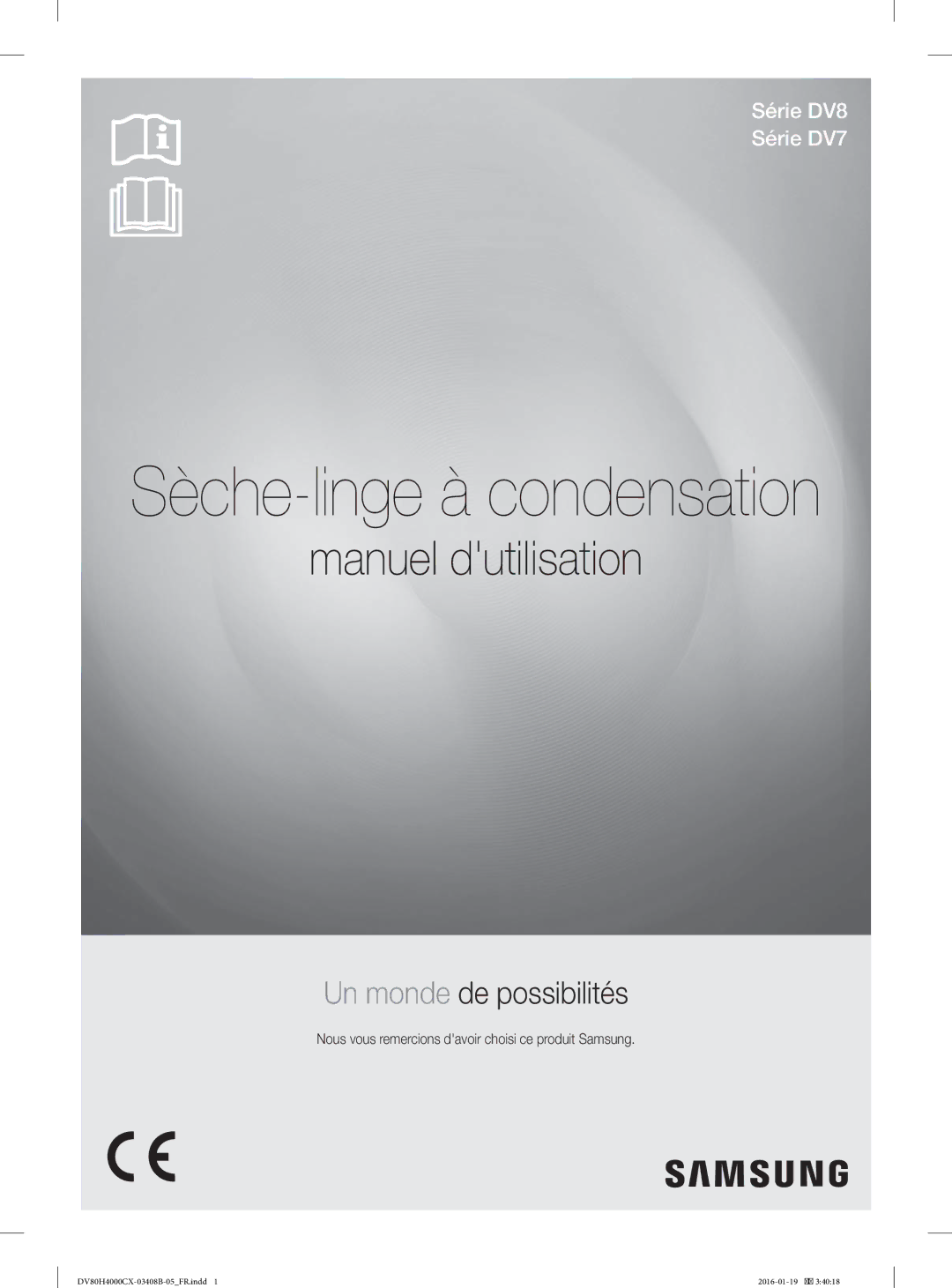 Samsung DV80H4200CW/EF manual Sèche-linge à condensation, Nous vous remercions davoir choisi ce produit Samsung 