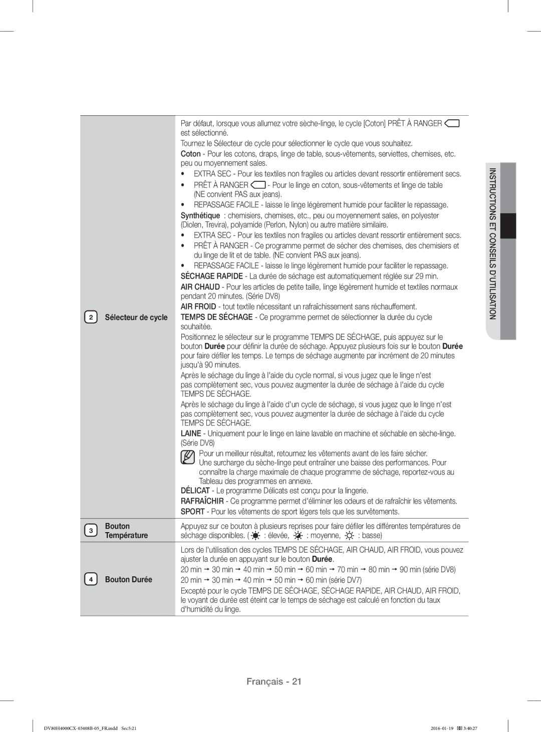 Samsung DV80H4200CW/EF, DV70H4400CW/EF, DV70H4300CW/EF, DV80H4100CW/EF manual Température, Bouton Durée 