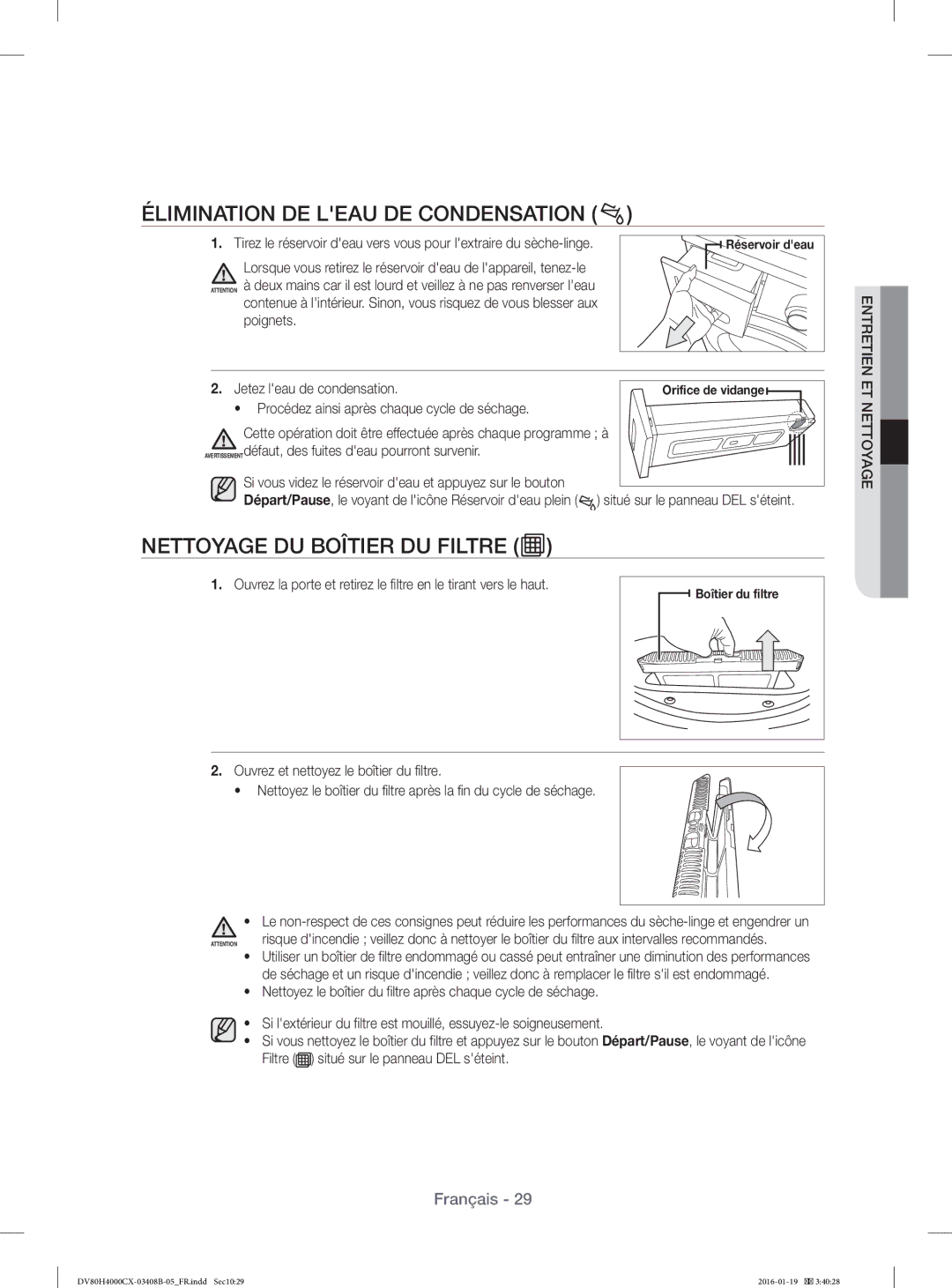 Samsung DV80H4200CW/EF, DV70H4400CW/EF, DV70H4300CW/EF Élimination DE Leau DE Condensation, Nettoyage DU Boîtier DU Filtre 