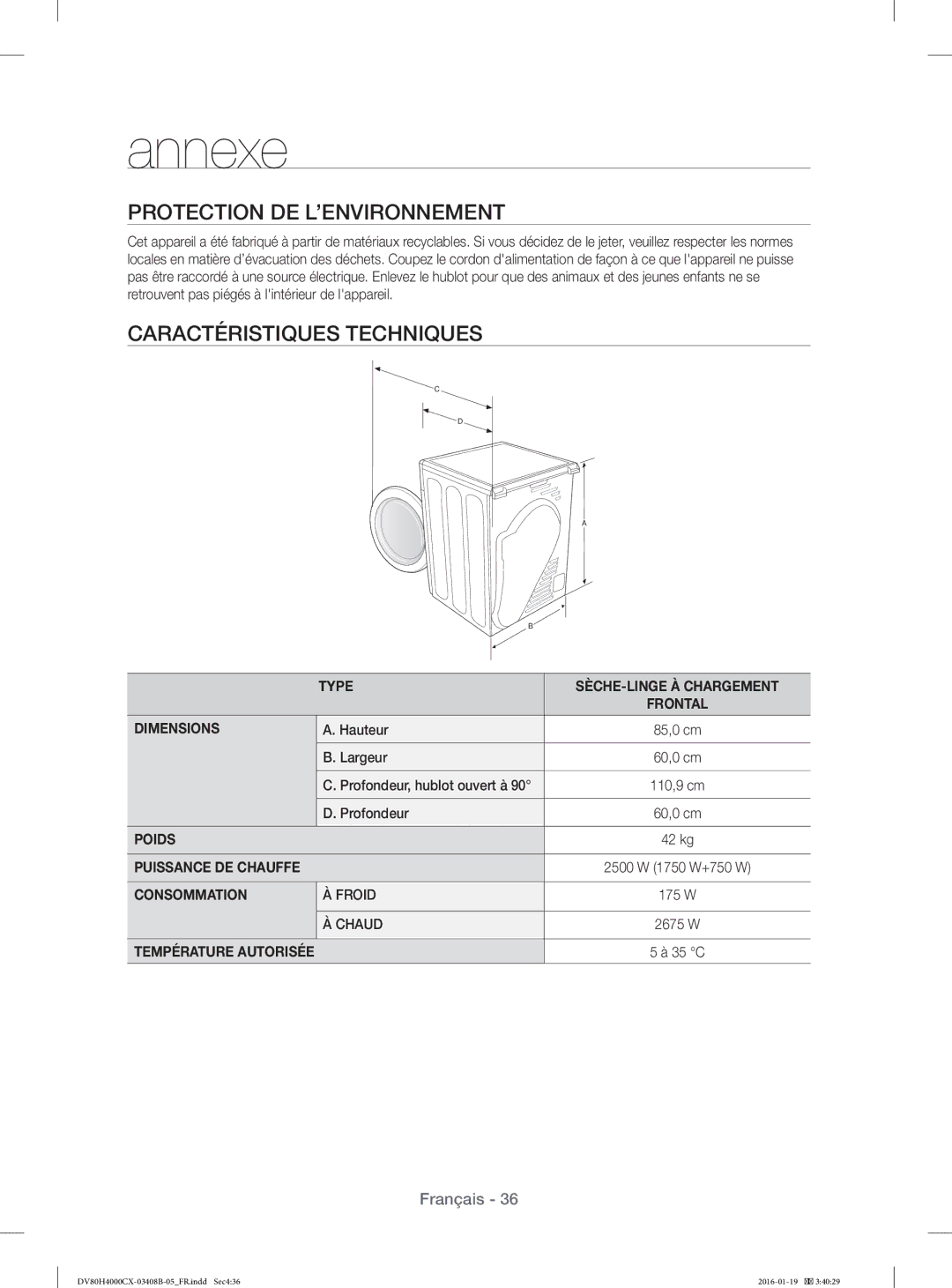 Samsung DV70H4400CW/EF manual Protection DE L’ENVIRONNEMENT, Caractéristiques Techniques, Hauteur, Largeur, Profondeur 