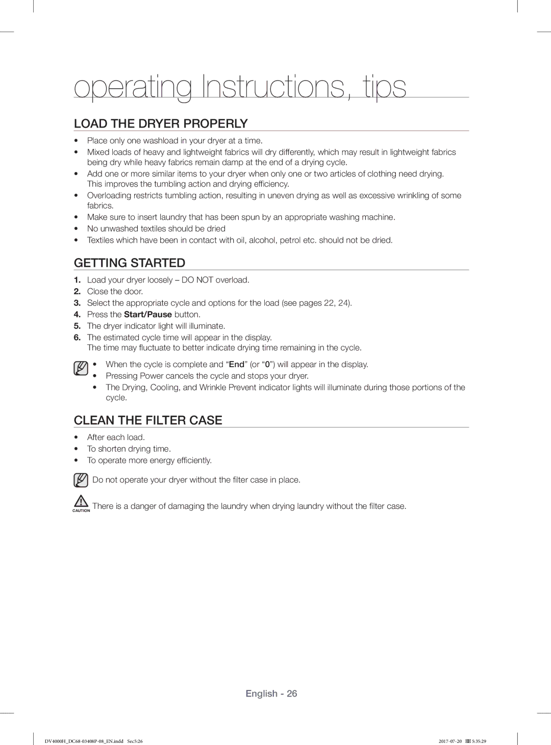 Samsung DV70H4400CW/YL, DV80H4300CW/YL manual Load the Dryer Properly, Getting Started, Clean the Filter Case 