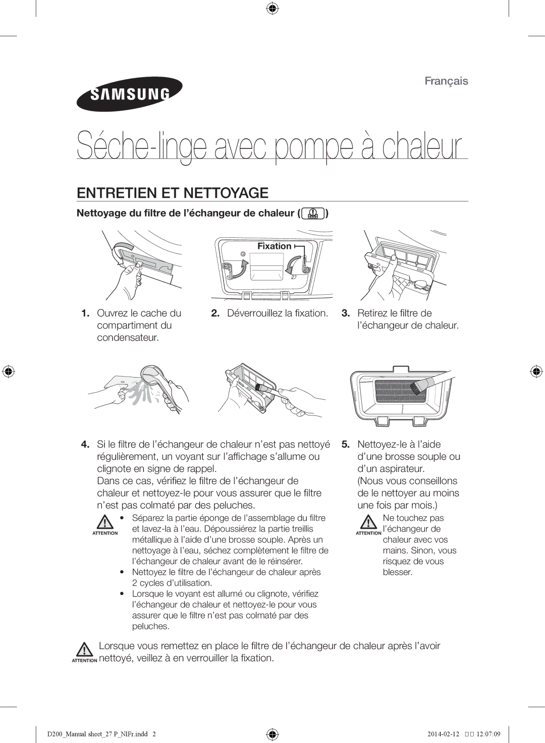 Samsung DV71F5E0HGW/EN manual Séche-linge avec pompe à chaleur, Entretien et nettoyage, Fixation 