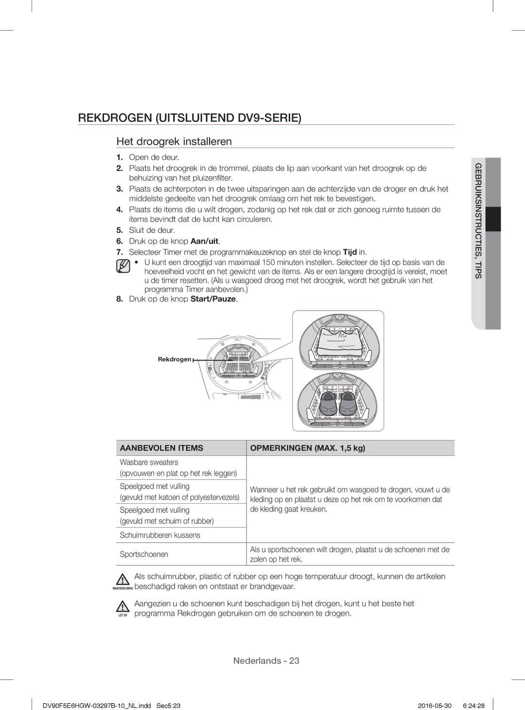 Samsung DV71F5E0HGW/EN manual Rekdrogen Uitsluitend DV9-SERIE, Aanbevolen Items, Opmerkingen MAX ,5 kg 