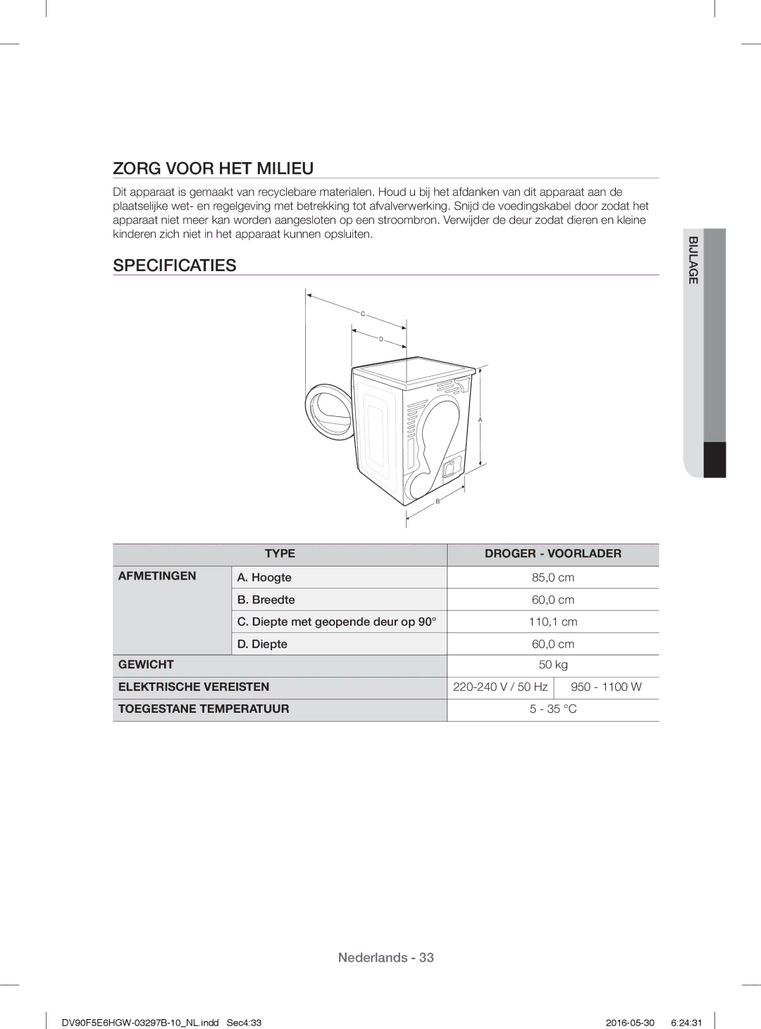 Samsung DV71F5E0HGW/EN manual Zorg Voor HET Milieu, Specificaties 