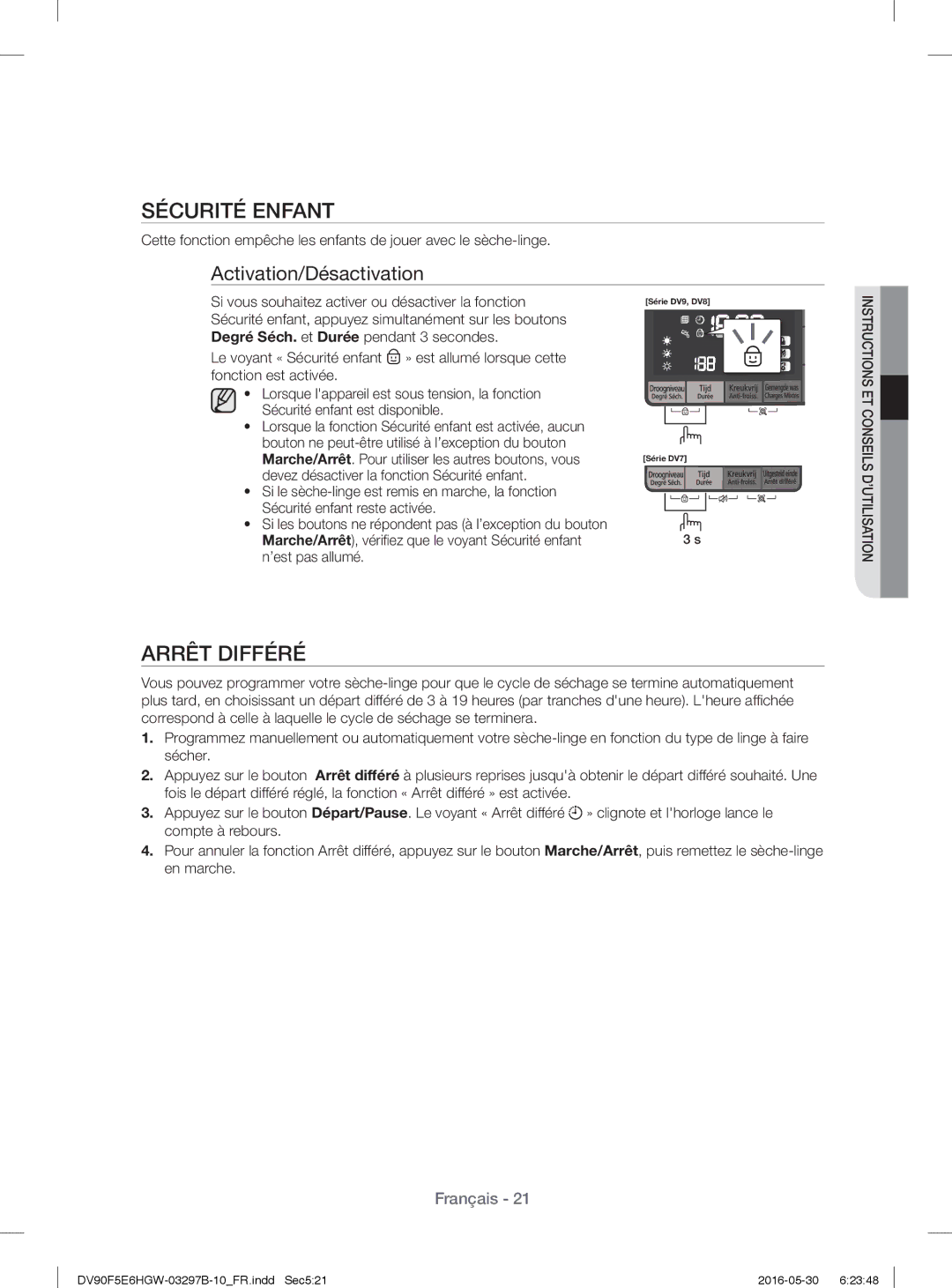 Samsung DV71F5E0HGW/EN manual Sécurité Enfant, Arrêt Différé 