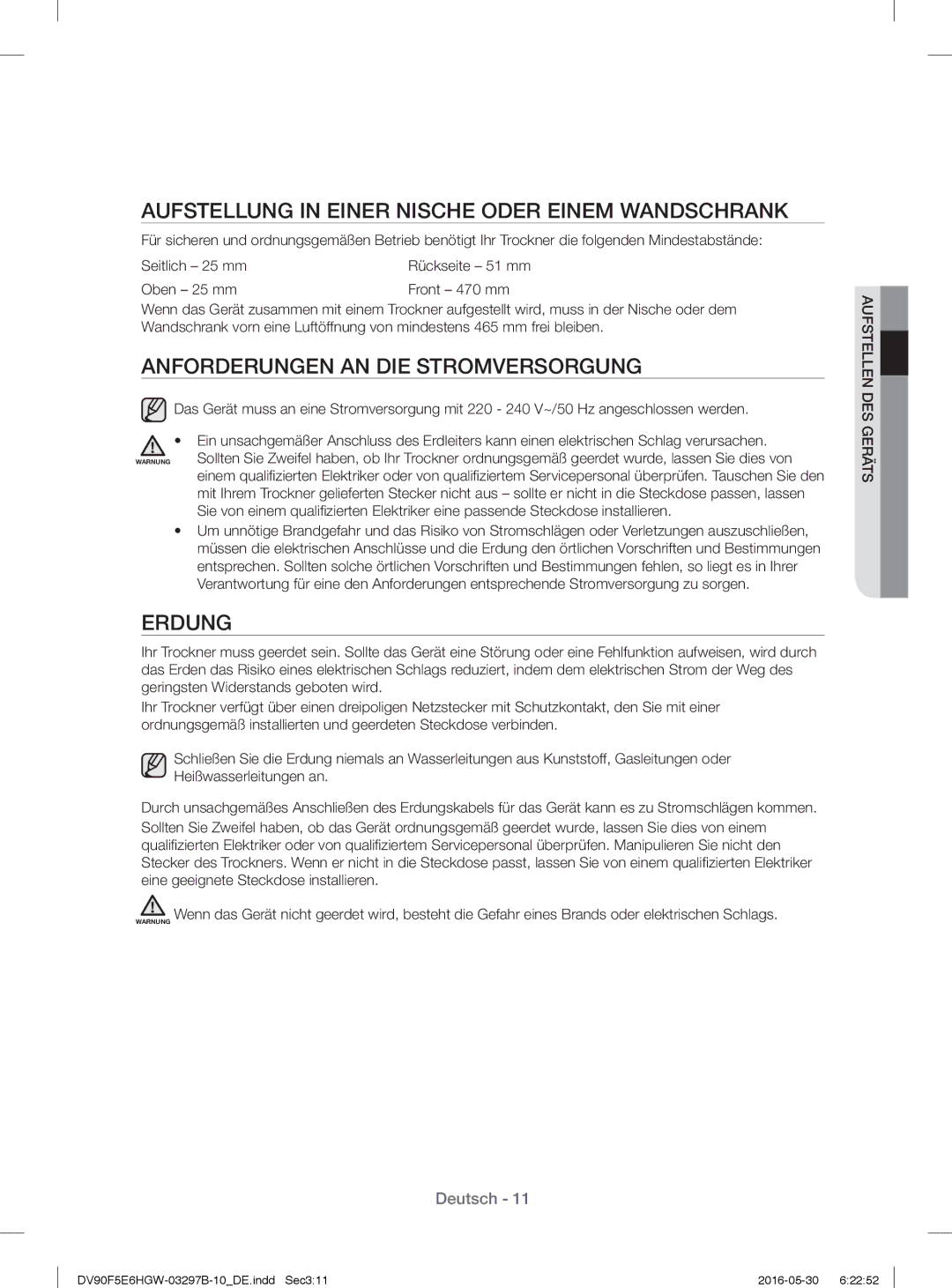 Samsung DV71F5E0HGW/EN Aufstellung in Einer Nische Oder Einem Wandschrank, Anforderungen AN DIE Stromversorgung, Erdung 