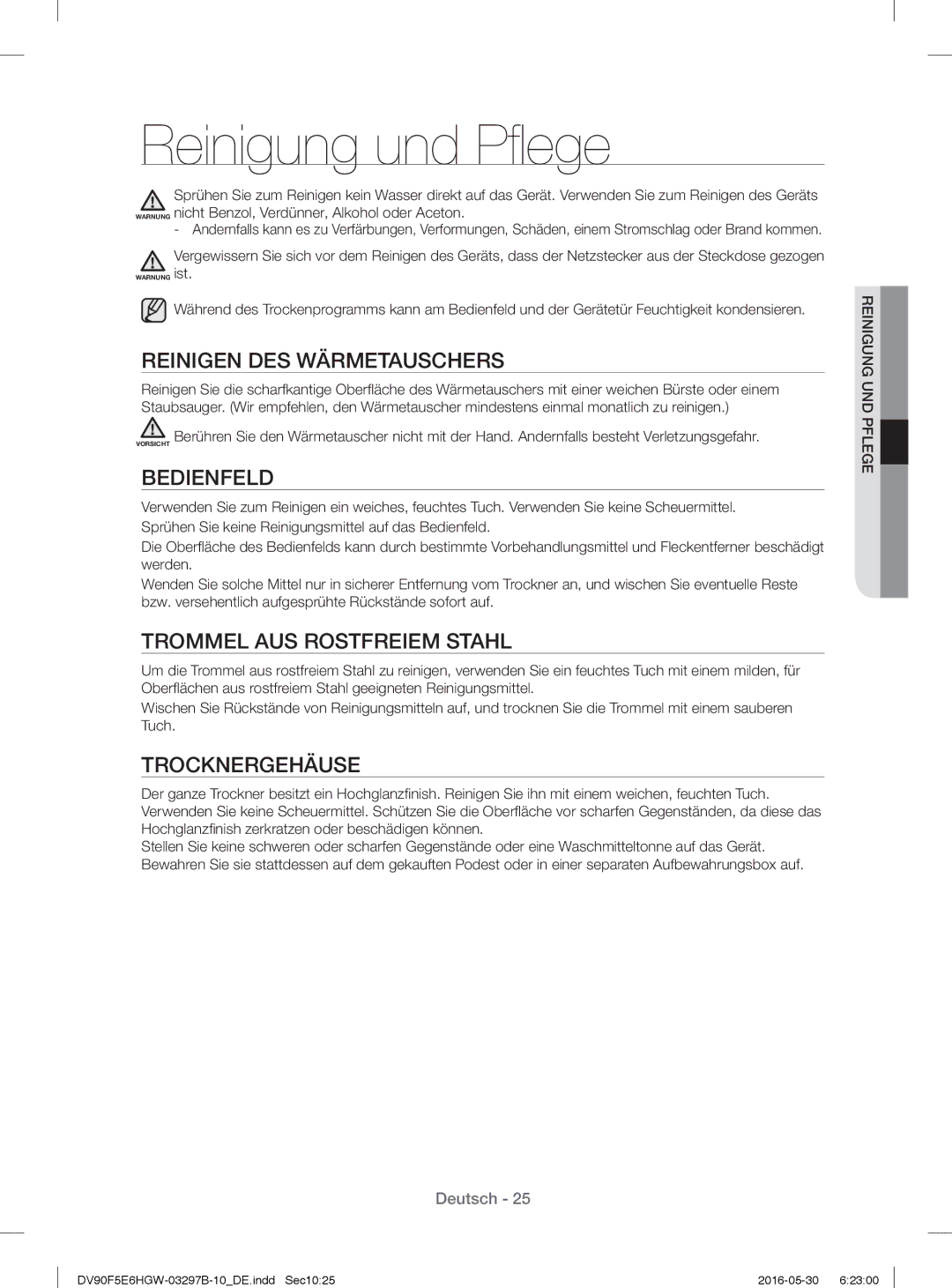 Samsung DV71F5E0HGW/EN manual Reinigung und Pﬂ ege, Reinigen DES Wärmetauschers, Bedienfeld, Trommel AUS Rostfreiem Stahl 