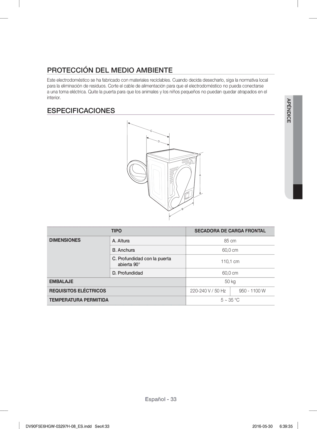 Samsung DV80F5E5HGW/EC manual Protección DEL Medio Ambiente, Especificaciones 