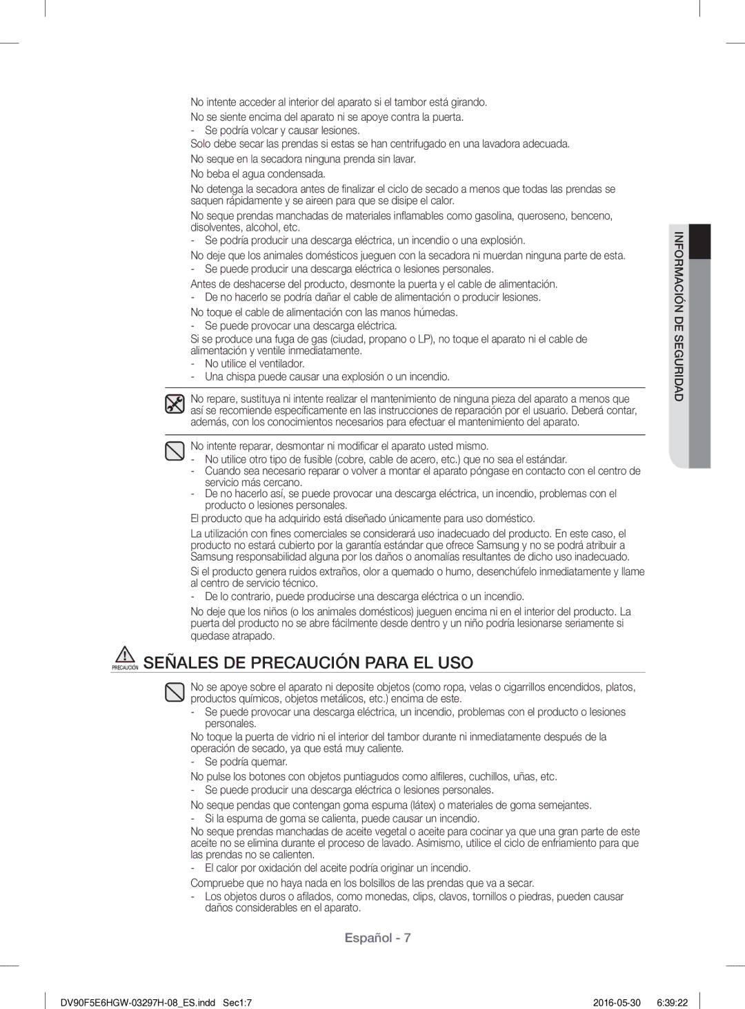 Samsung DV80F5E5HGW/EC Precaución Señales DE Precaución Para EL USO, Se podría volcar y causar lesiones, Se podría quemar 