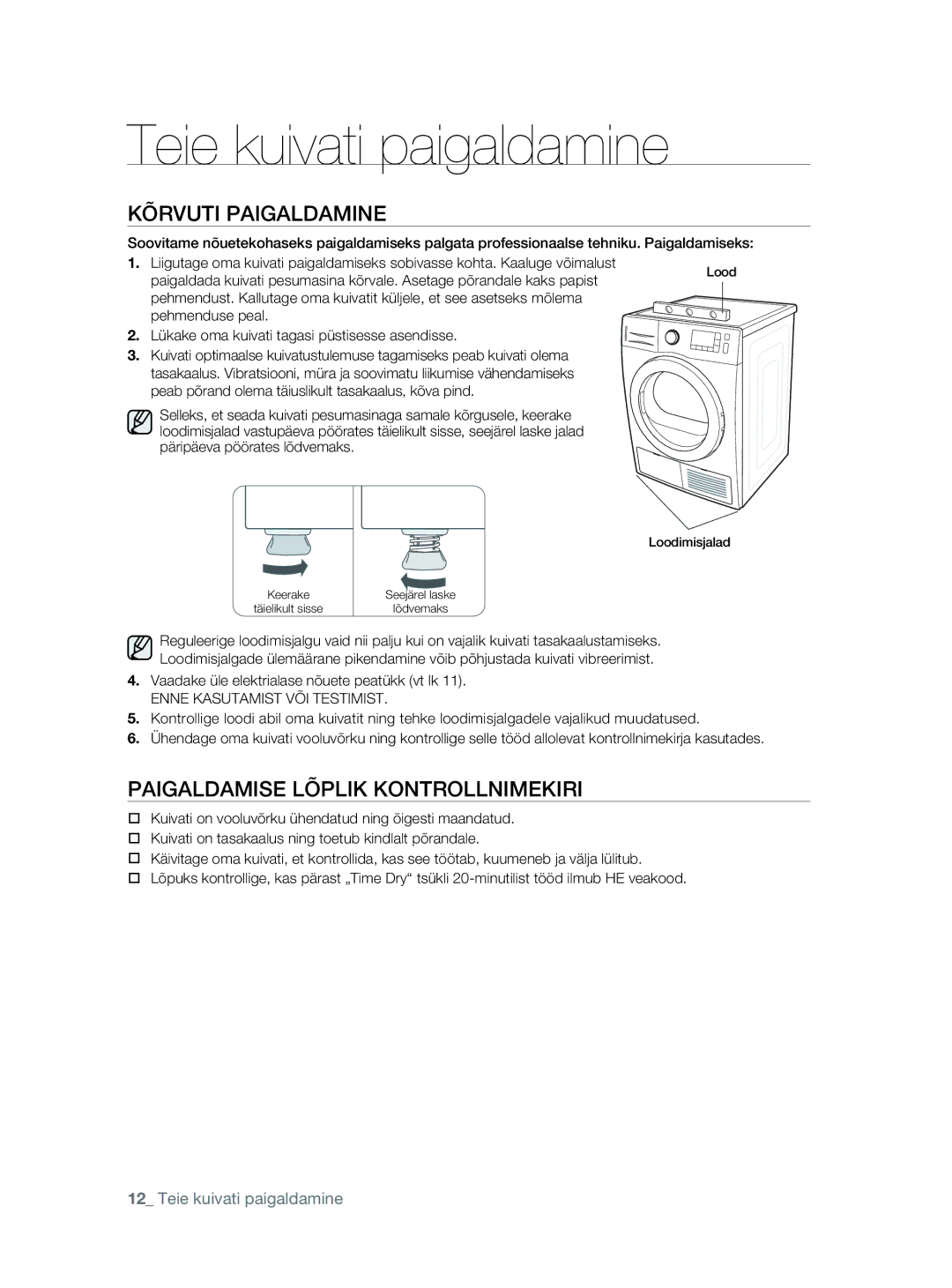 Samsung DV80F5E5HGW/EE manual Kõrvuti Paigaldamine, Paigaldamise Lõplik Kontrollnimekiri 