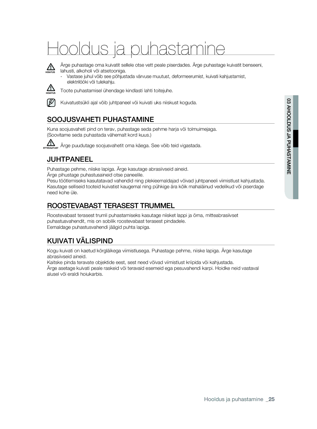 Samsung DV80F5E5HGW/EE manual Hooldus ja puhastamine, Soojusvaheti Puhastamine, Juhtpaneel, Roostevabast Terasest Trummel 