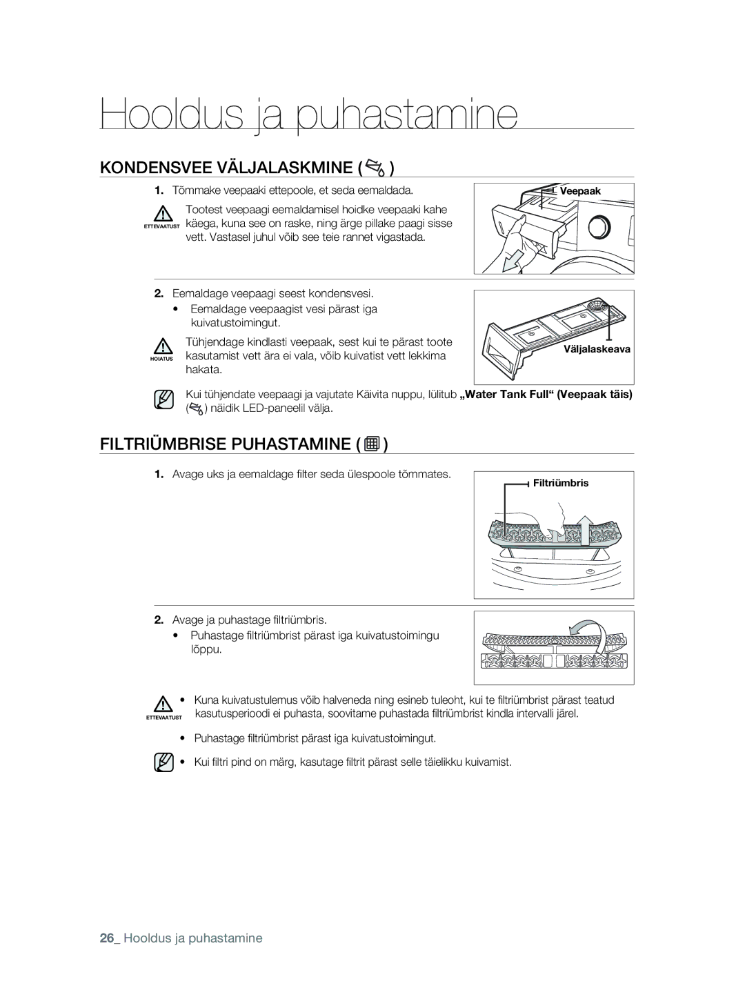 Samsung DV80F5E5HGW/EE manual Kondensvee Väljalaskmine, Filtriümbrise Puhastamine 