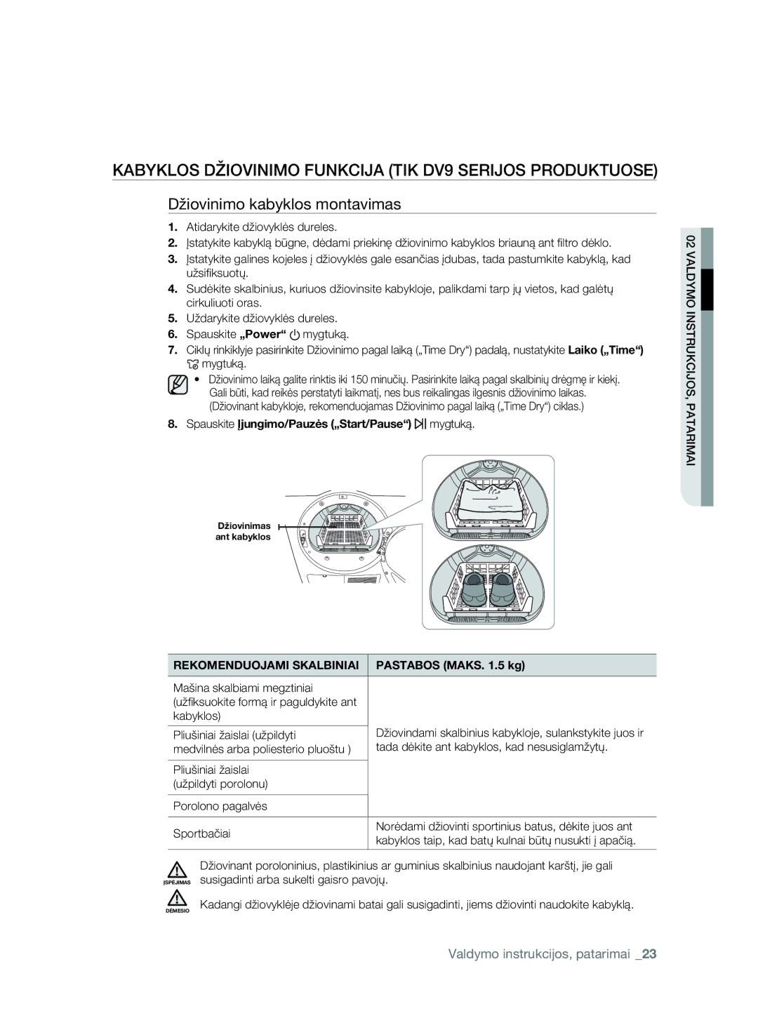 Samsung DV80F5E5HGW/EE manual Kabyklos Džiovinimo Funkcija TIK DV9 Serijos Produktuose, Pastabos Maks .5 kg 