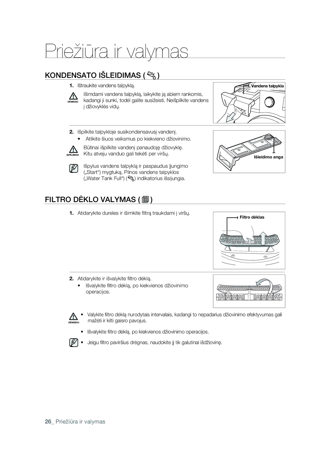 Samsung DV80F5E5HGW/EE manual Kondensato Išleidimas, Filtro Dėklo Valymas 