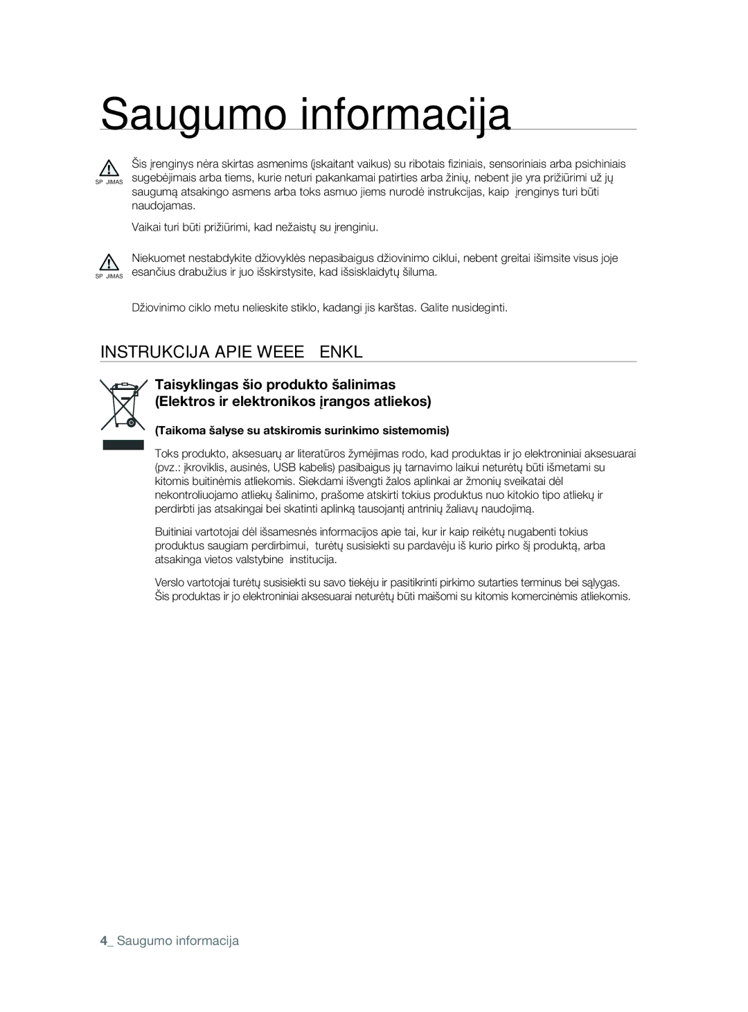 Samsung DV80F5E5HGW/EE manual Instrukcija Apie Weee Ženklą, Taikoma šalyse su atskiromis surinkimo sistemomis 