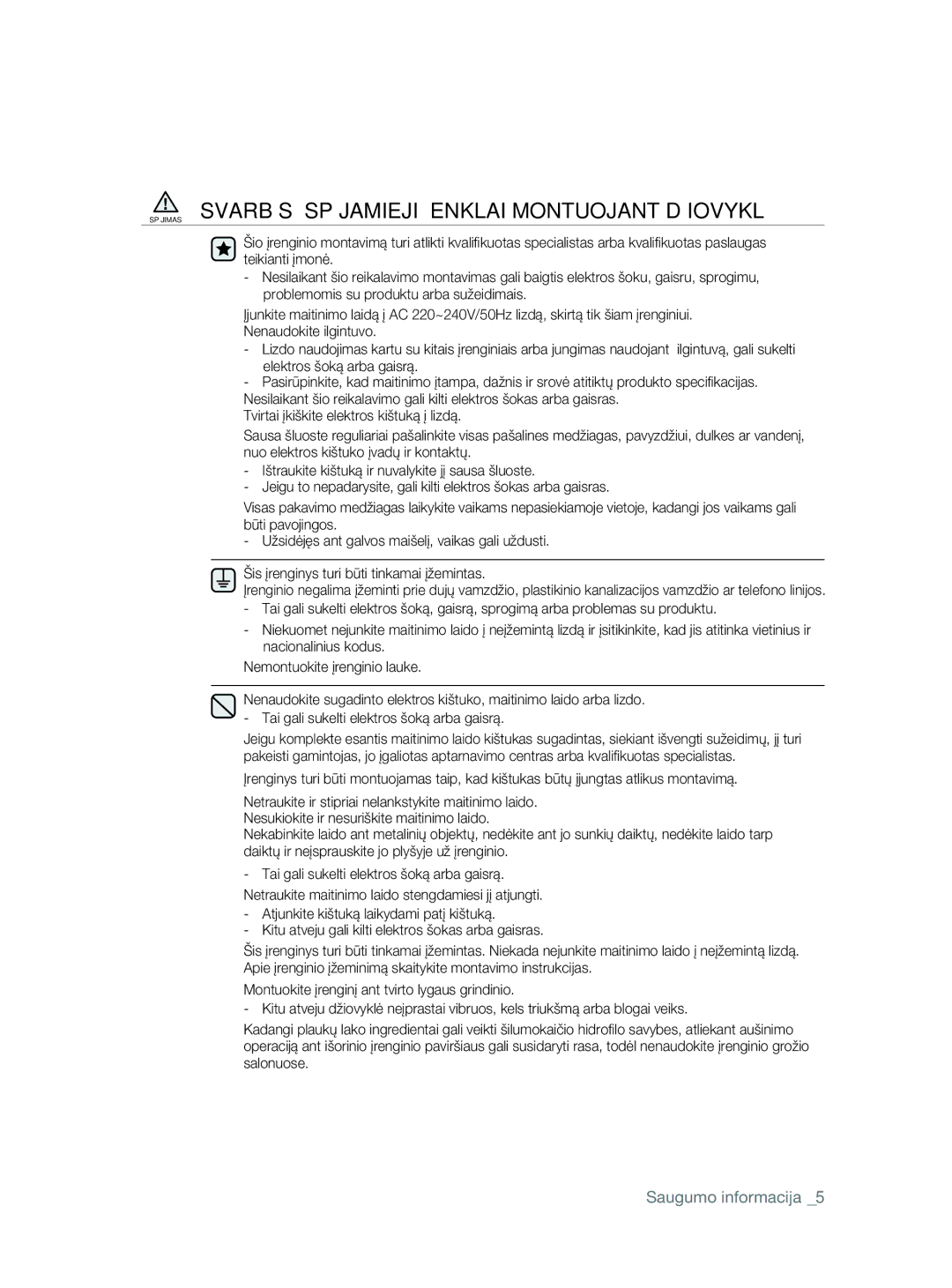 Samsung DV80F5E5HGW/EE manual Įspėjimas Svarbūs Įspėjamieji Ženklai Montuojant Džiovyklę 