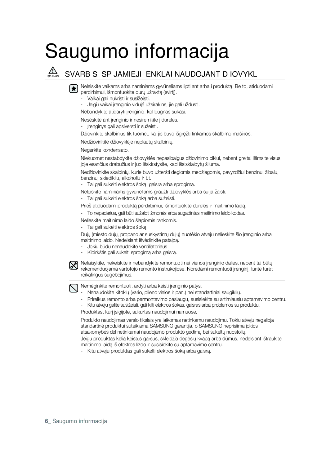 Samsung DV80F5E5HGW/EE manual Įspėjimas Svarbūs Įspėjamieji Ženklai Naudojant Džiovyklę 