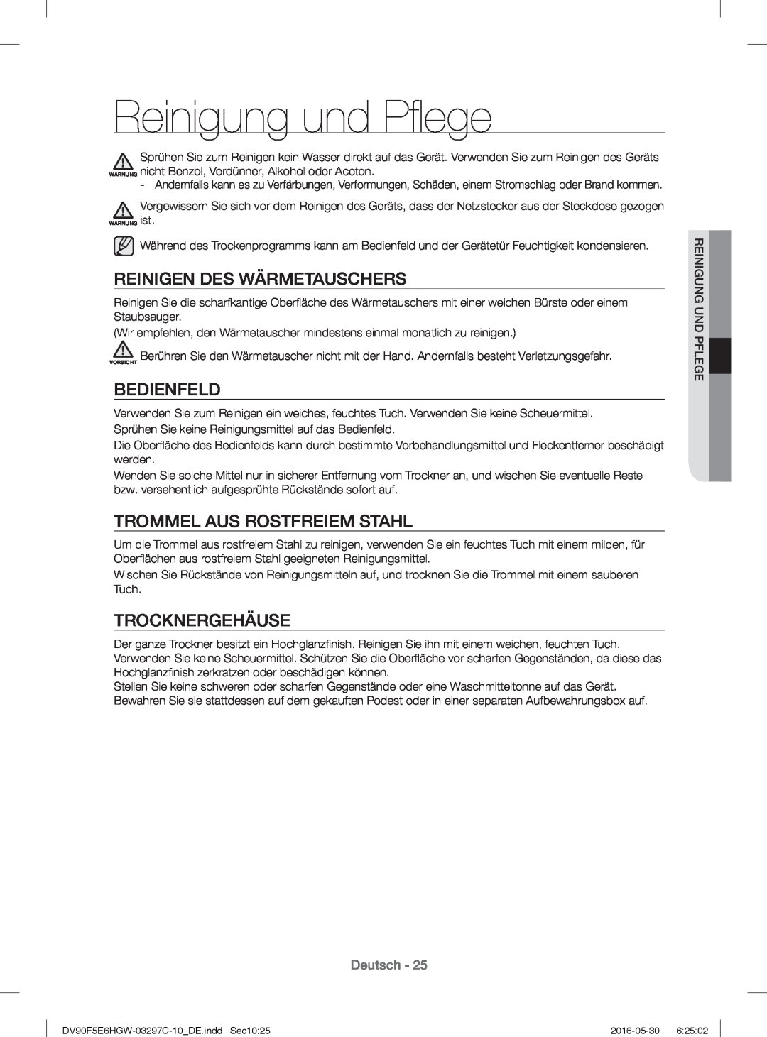 Samsung DV70F5E0HGW/EG manual Reinigung und Pﬂ ege, Reinigen Des Wärmetauschers, Bedienfeld, Trommel Aus Rostfreiem Stahl 