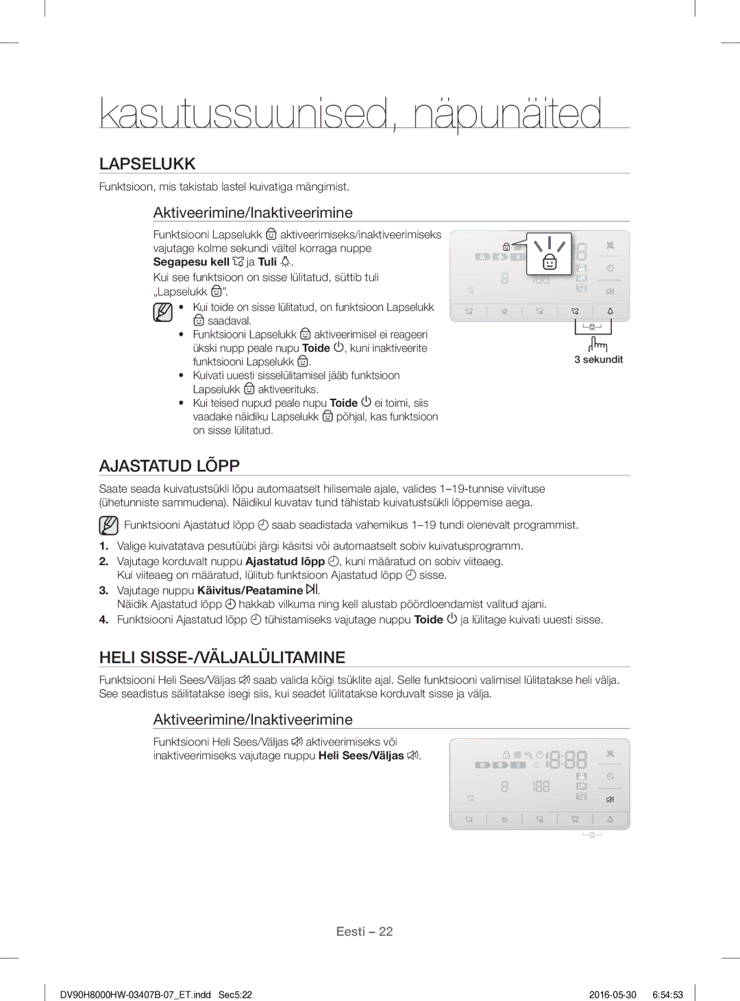 Samsung DV80H8100HW/EE manual Lapselukk, Ajastatud Lõpp, Heli SISSE-/VÄLJALÜLITAMINE, Vajutage nuppu Käivitus/Peatamine 