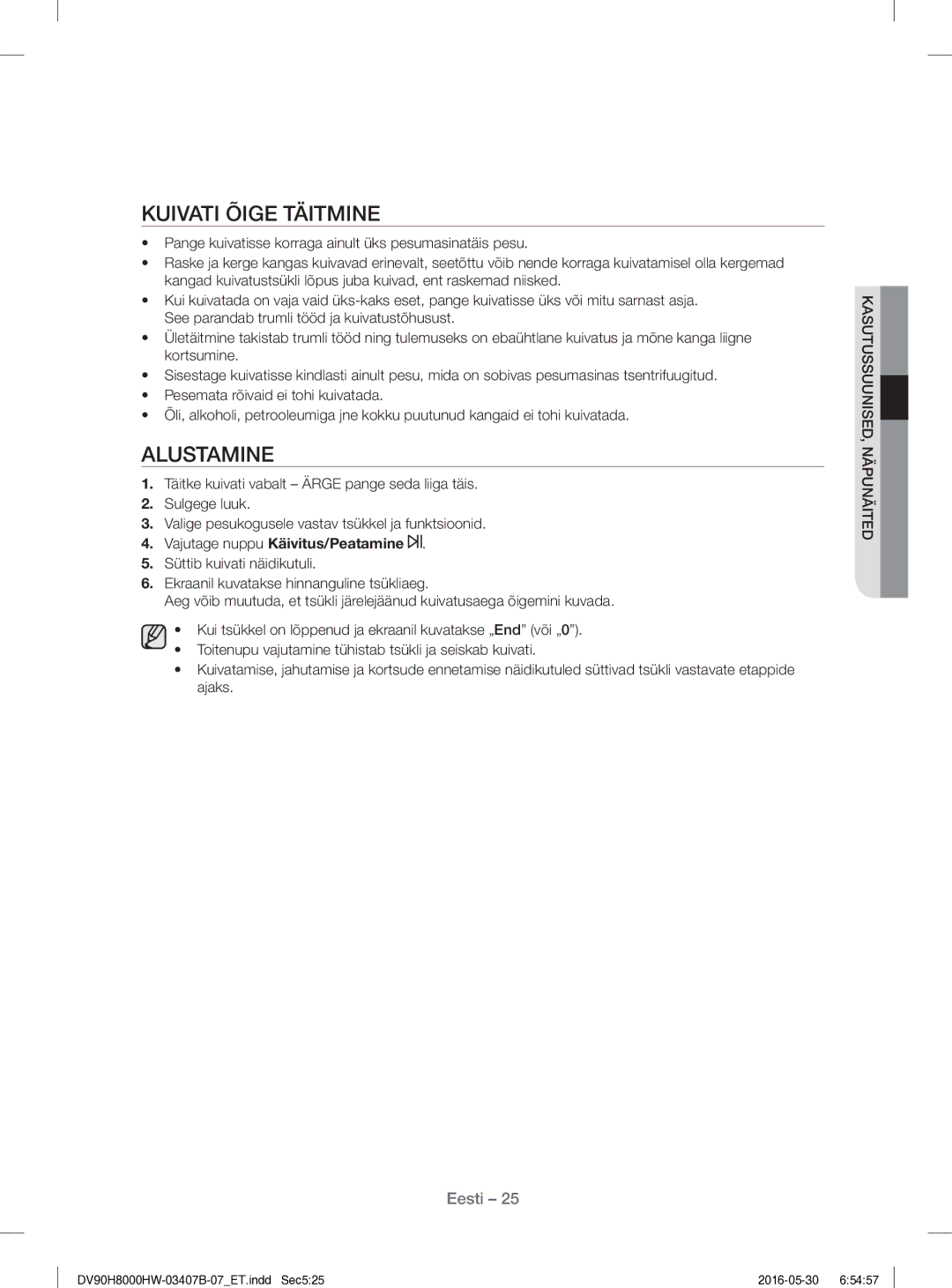 Samsung DV80H8100HW/EE manual Kuivati Õige Täitmine, Alustamine 