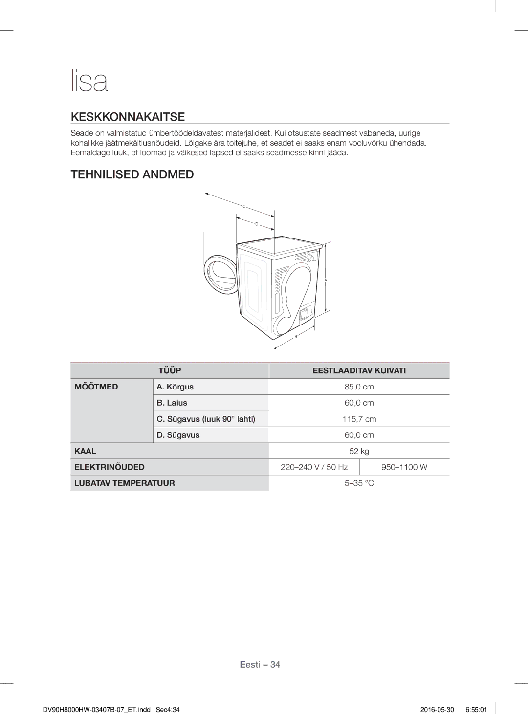 Samsung DV80H8100HW/EE manual Keskkonnakaitse, Tehnilised Andmed 