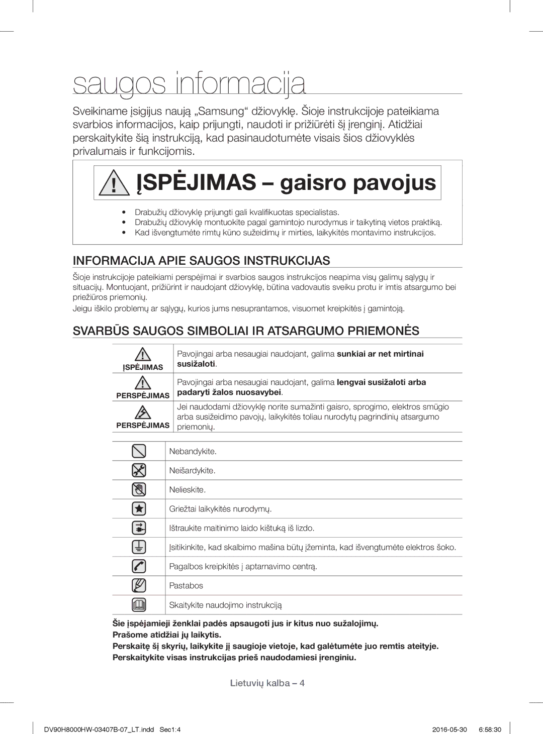 Samsung DV80H8100HW/EE Saugos informacija, Informacija Apie Saugos Instrukcijas, Susižaloti, Padaryti žalos nuosavybei 