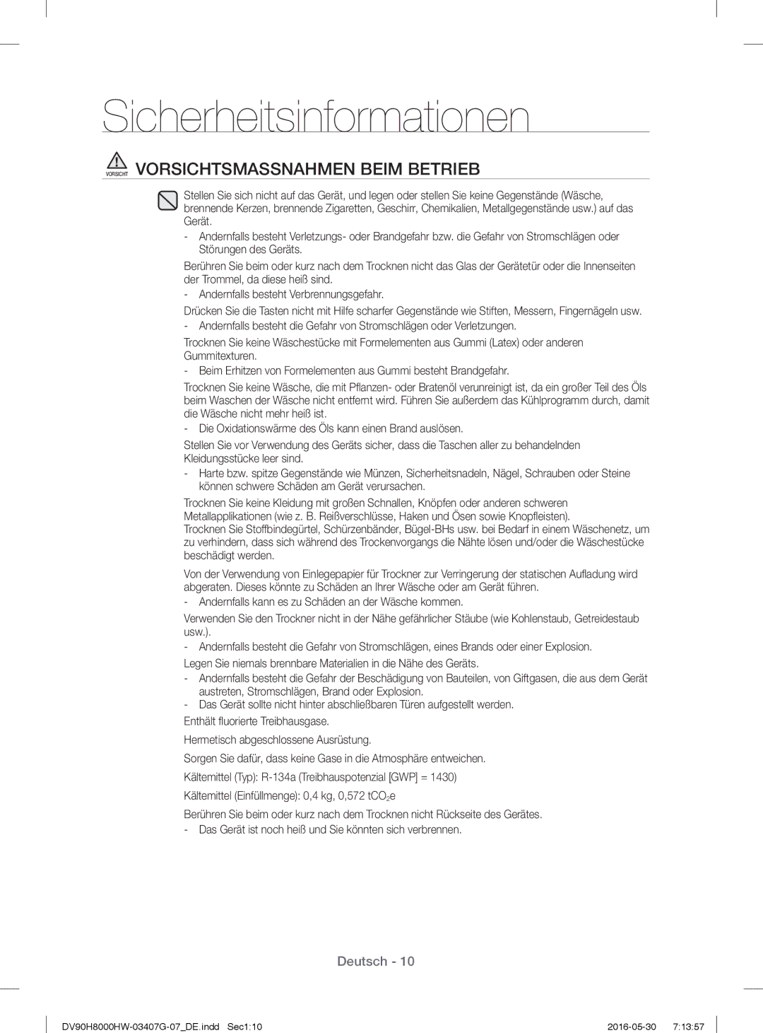 Samsung DV80H8100HW/EG, DV90H8000HW/EG manual Vorsicht Vorsichtsmassnahmen Beim Betrieb 