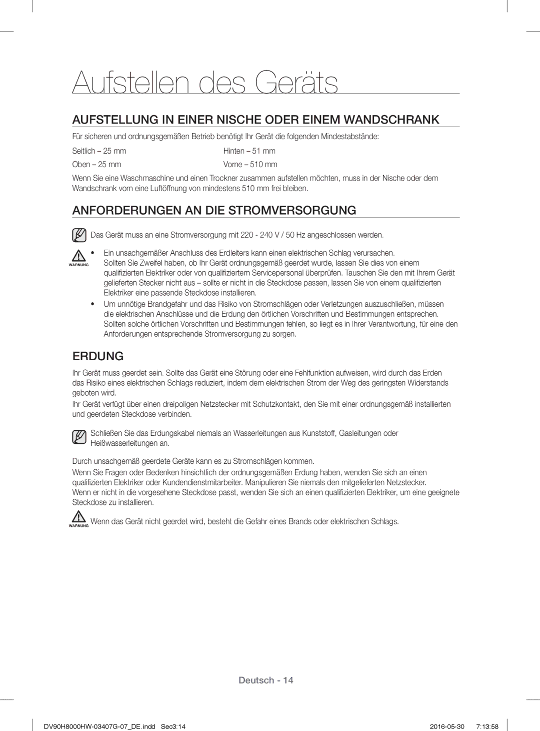 Samsung DV80H8100HW/EG Aufstellung in Einer Nische Oder Einem Wandschrank, Anforderungen AN DIE Stromversorgung, Erdung 