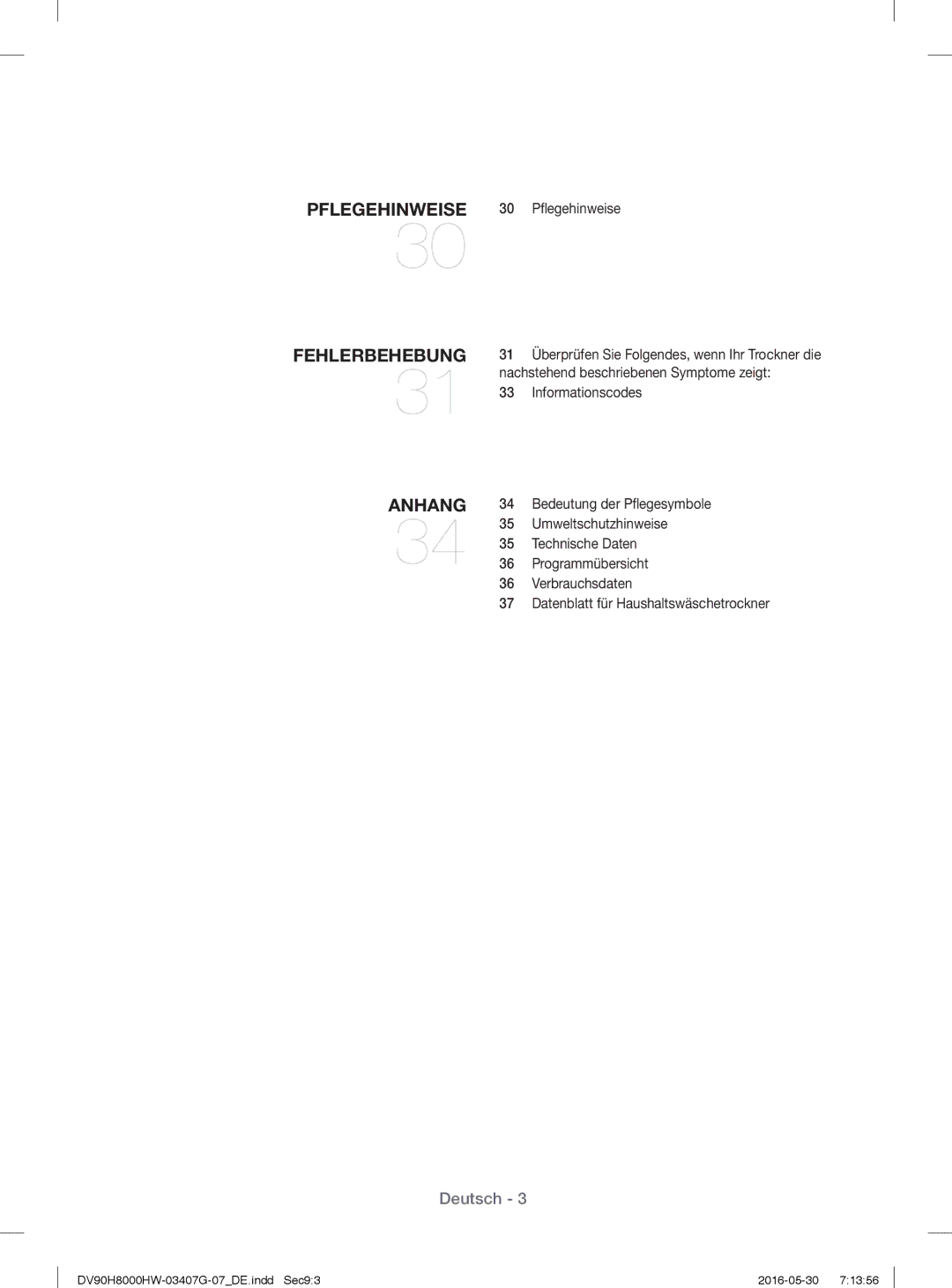 Samsung DV90H8000HW/EG, DV80H8100HW/EG manual Pflegehinweise Fehlerbehebung Anhang, 30 Pﬂegehinweise 