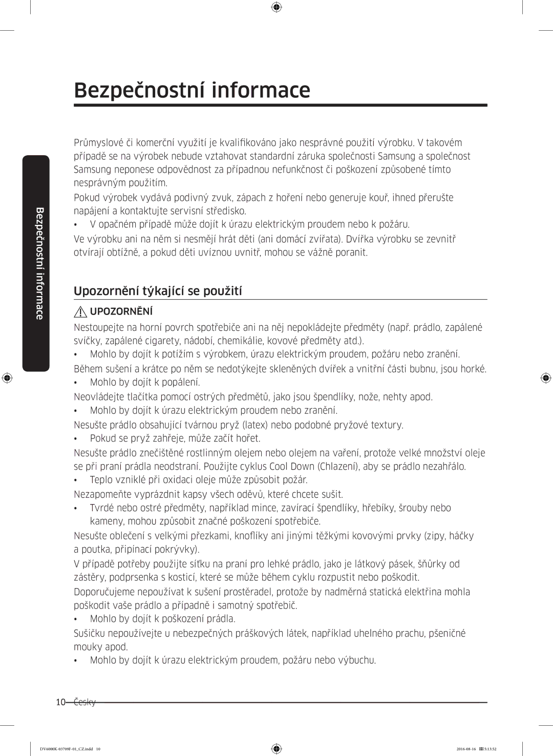 Samsung DV80K6010CW/LE manual Upozornění týkající se použití 