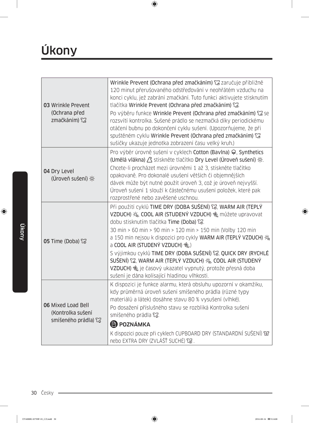 Samsung DV80K6010CW/LE manual Vzduch , Cool AIR Studený Vzduch, Můžete upravovat, Sušení , Warm AIR Teplý Vzduch 