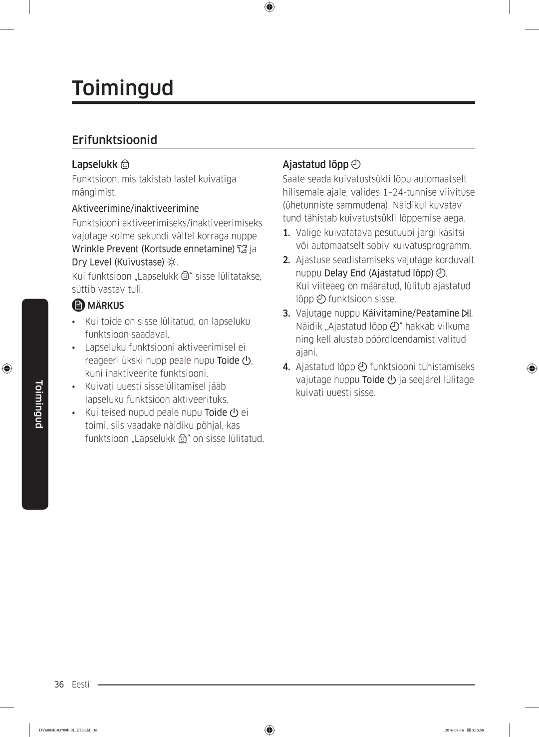 Samsung DV80K6010CW/LE manual Erifunktsioonid, Lapselukk, Ajastatud lõpp 