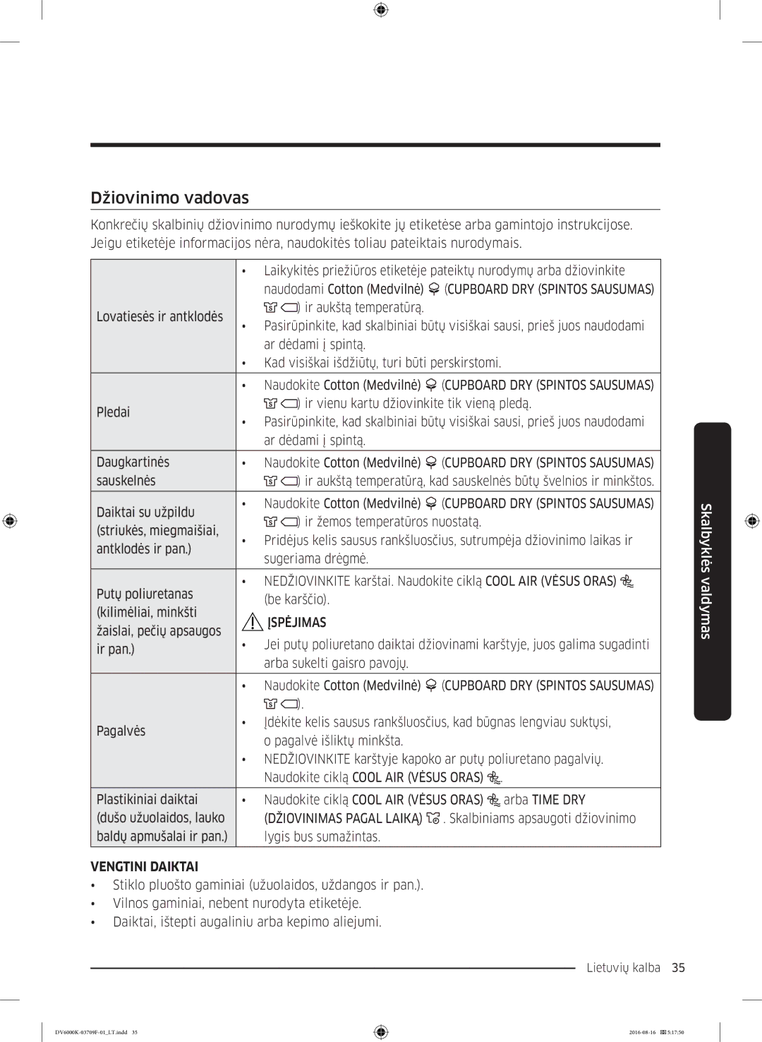 Samsung DV80K6010CW/LE manual Džiovinimo vadovas, Sauskelnės, Daiktai su užpildu, Ir žemos temperatūros nuostatą 