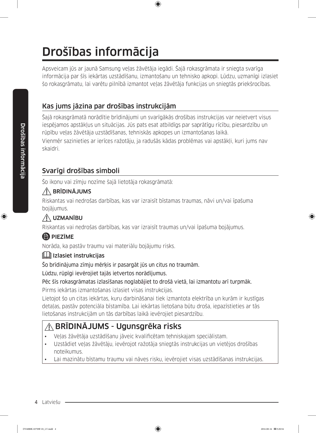 Samsung DV80K6010CW/LE manual Drošības informācija, Kas jums jāzina par drošības instrukcijām, Svarīgi drošības simboli 