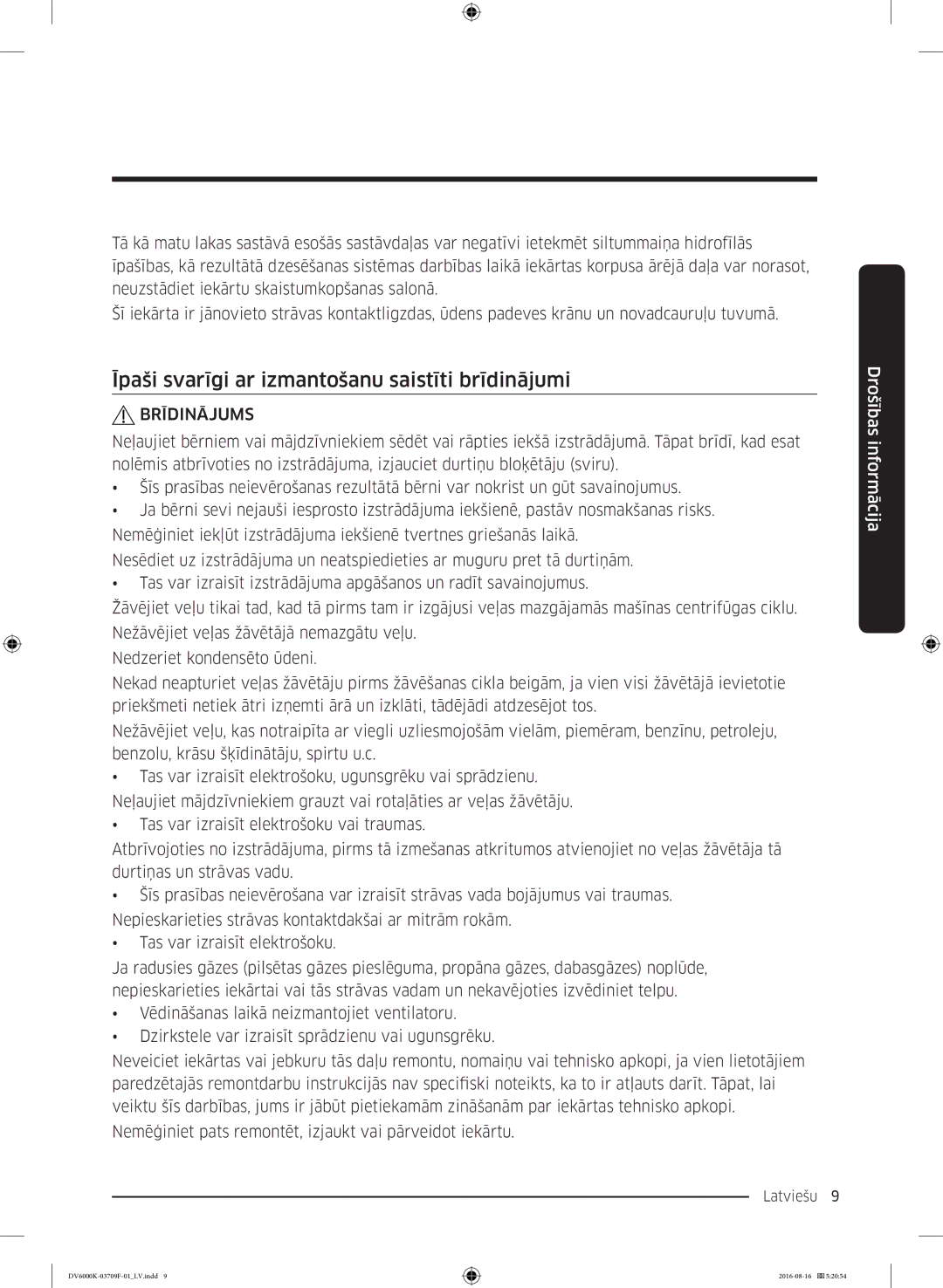 Samsung DV80K6010CW/LE manual Īpaši svarīgi ar izmantošanu saistīti brīdinājumi 