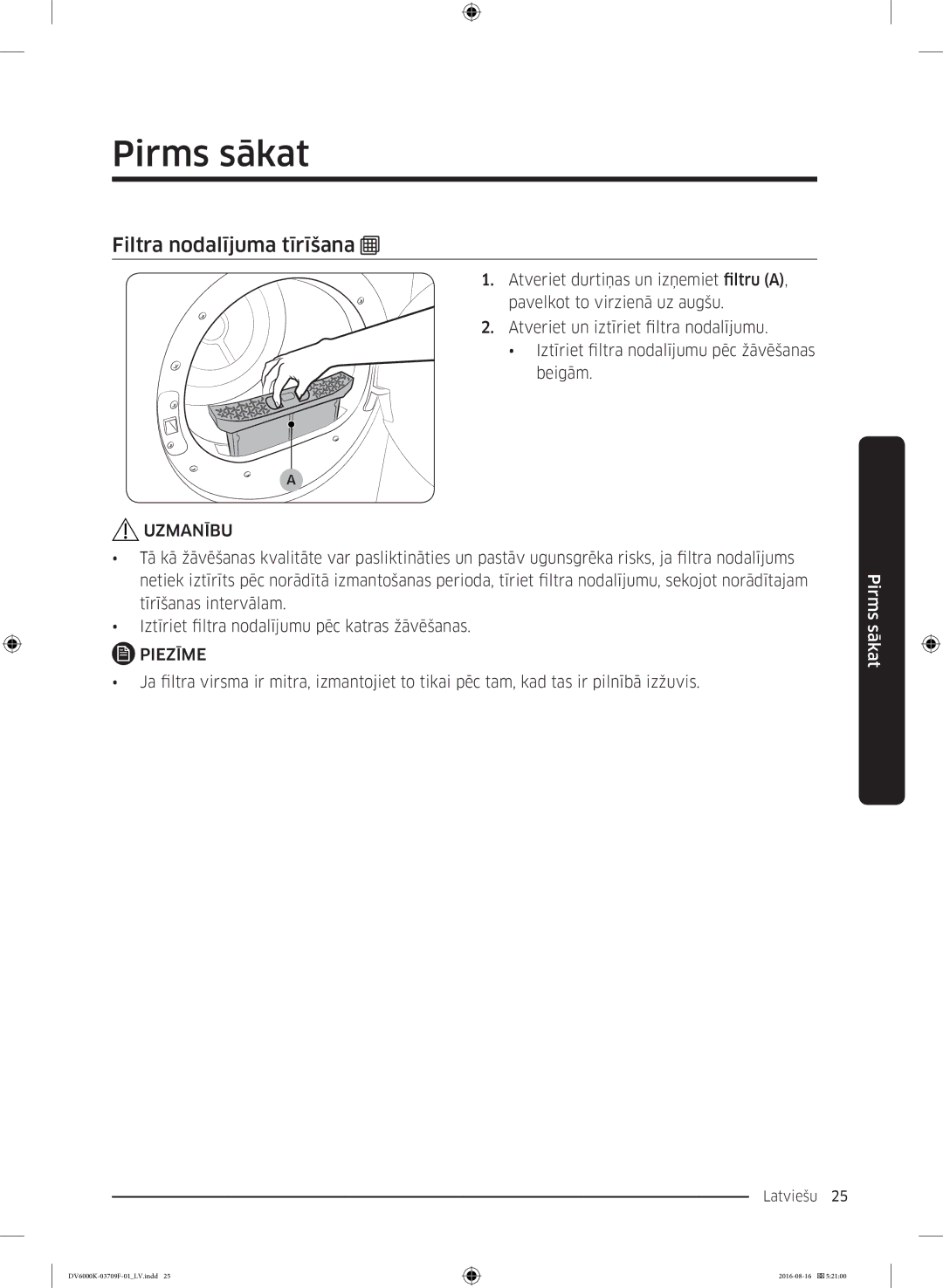 Samsung DV80K6010CW/LE manual Pirms sākat, Filtra nodalījuma tīrīšana 