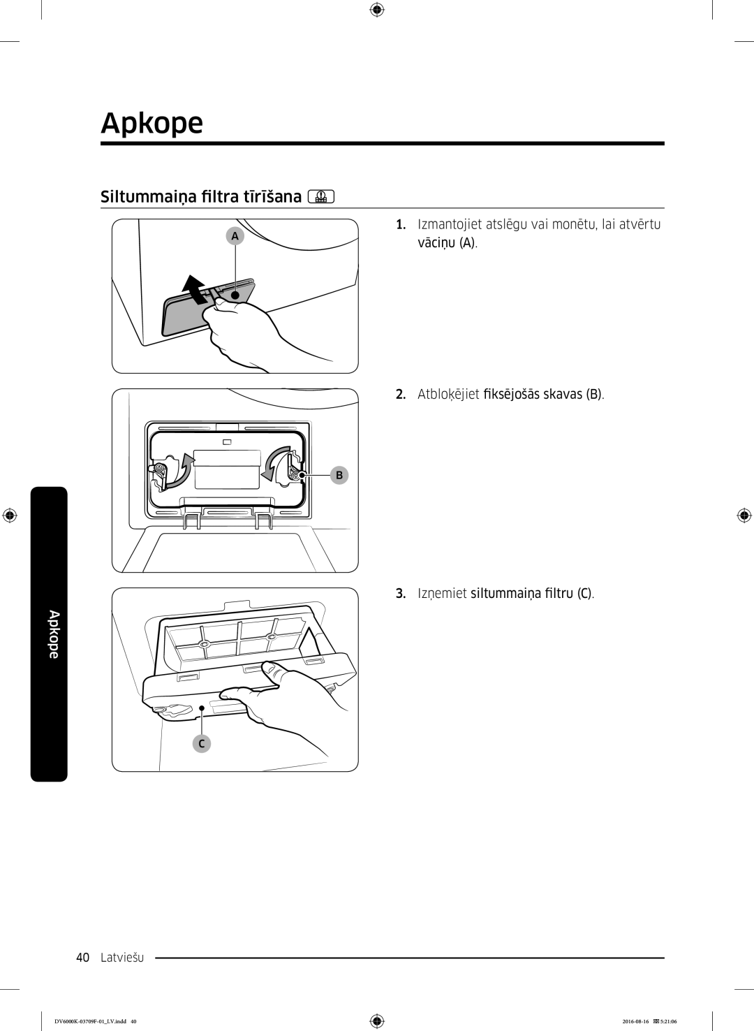 Samsung DV80K6010CW/LE manual Siltummaiņa filtra tīrīšana 