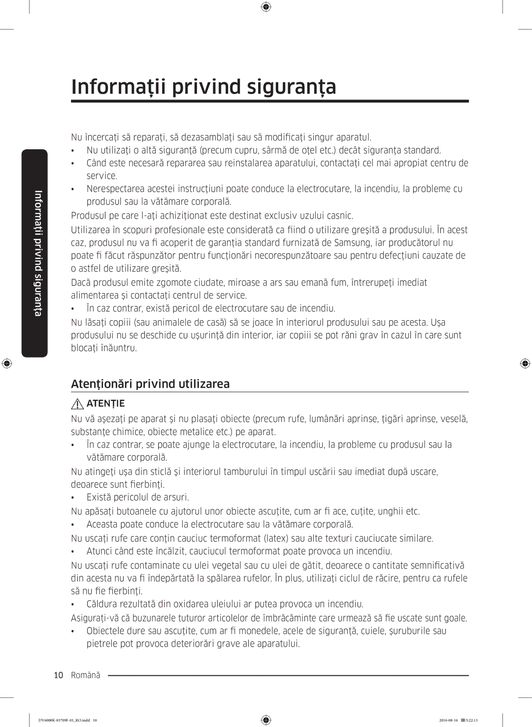 Samsung DV80K6010CW/LE manual Atenţionări privind utilizarea, Atenţie 