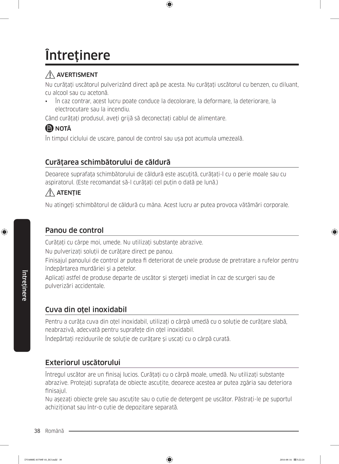 Samsung DV80K6010CW/LE manual Întreţinere, Curăţarea schimbătorului de căldură, Panou de control, Cuva din oţel inoxidabil 