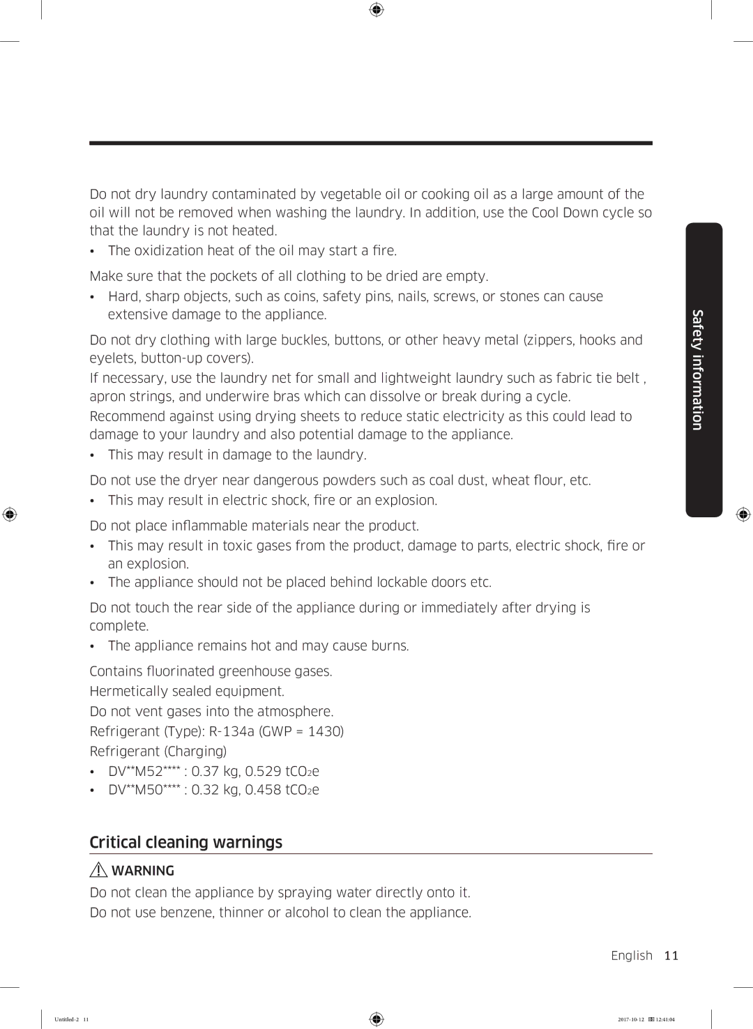 Samsung DV80M50102W/EE, DV80M50101W/EE, DV70M5020KW/EE, DV80M5010KW/EE, DV90M50003W/EE manual Critical cleaning warnings 