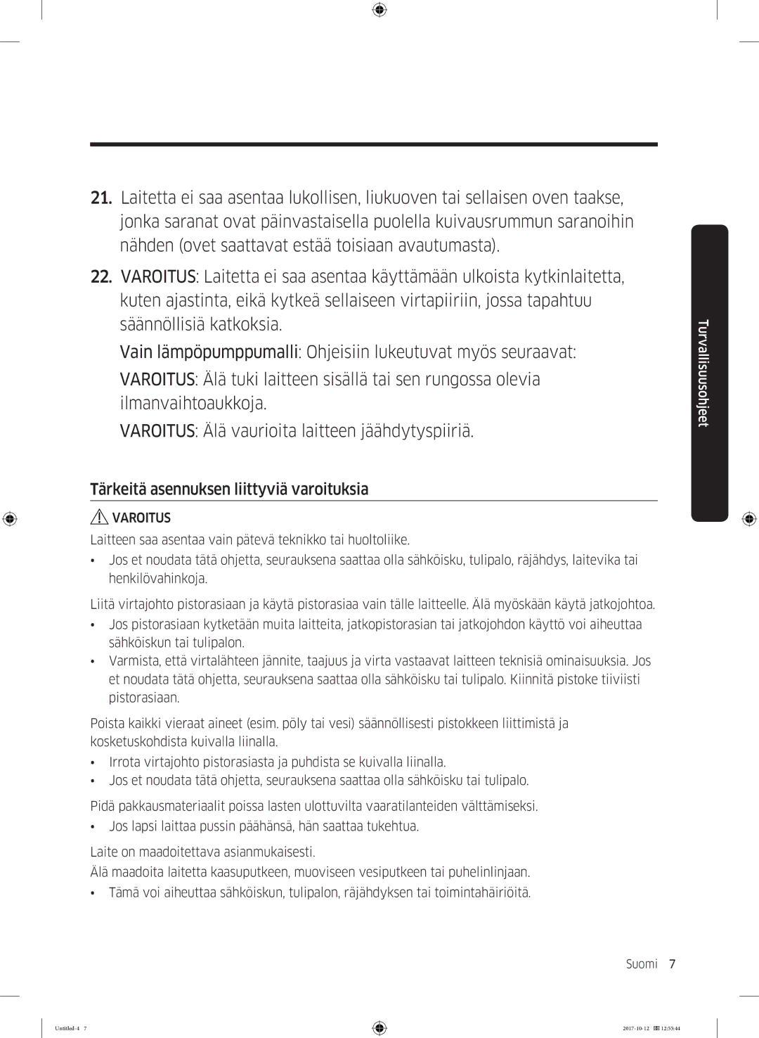 Samsung DV80M50102W/EE, DV80M50101W/EE, DV70M5020KW/EE, DV80M5010KW/EE Tärkeitä asennuksen liittyviä varoituksia, Varoitus 