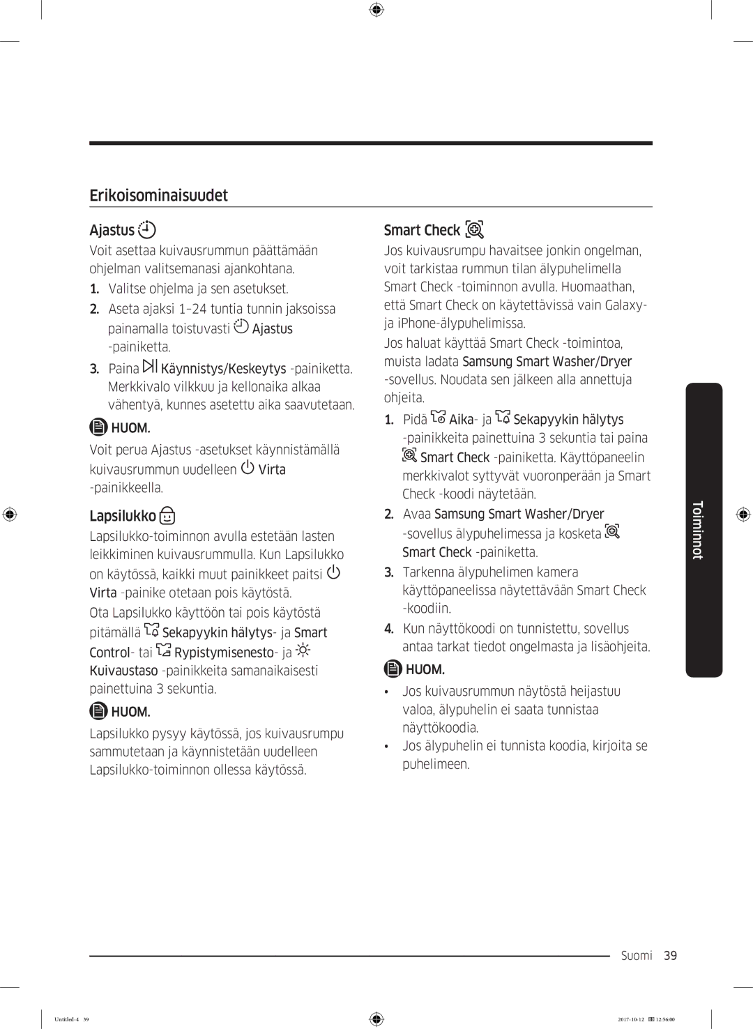 Samsung DV70M5020KW/EE, DV80M50101W/EE, DV80M5010KW/EE, DV90M50003W/EE manual Erikoisominaisuudet, Ajastus, Lapsilukko 