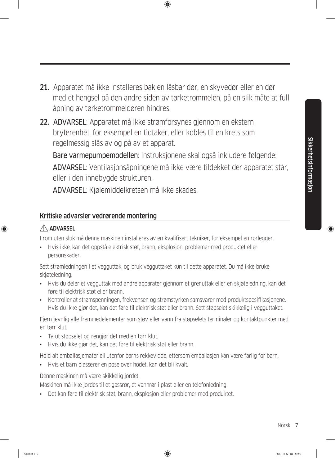 Samsung DV70M5020KW/EE, DV80M50101W/EE, DV80M5010KW/EE, DV90M50003W/EE manual Kritiske advarsler vedrørende montering 