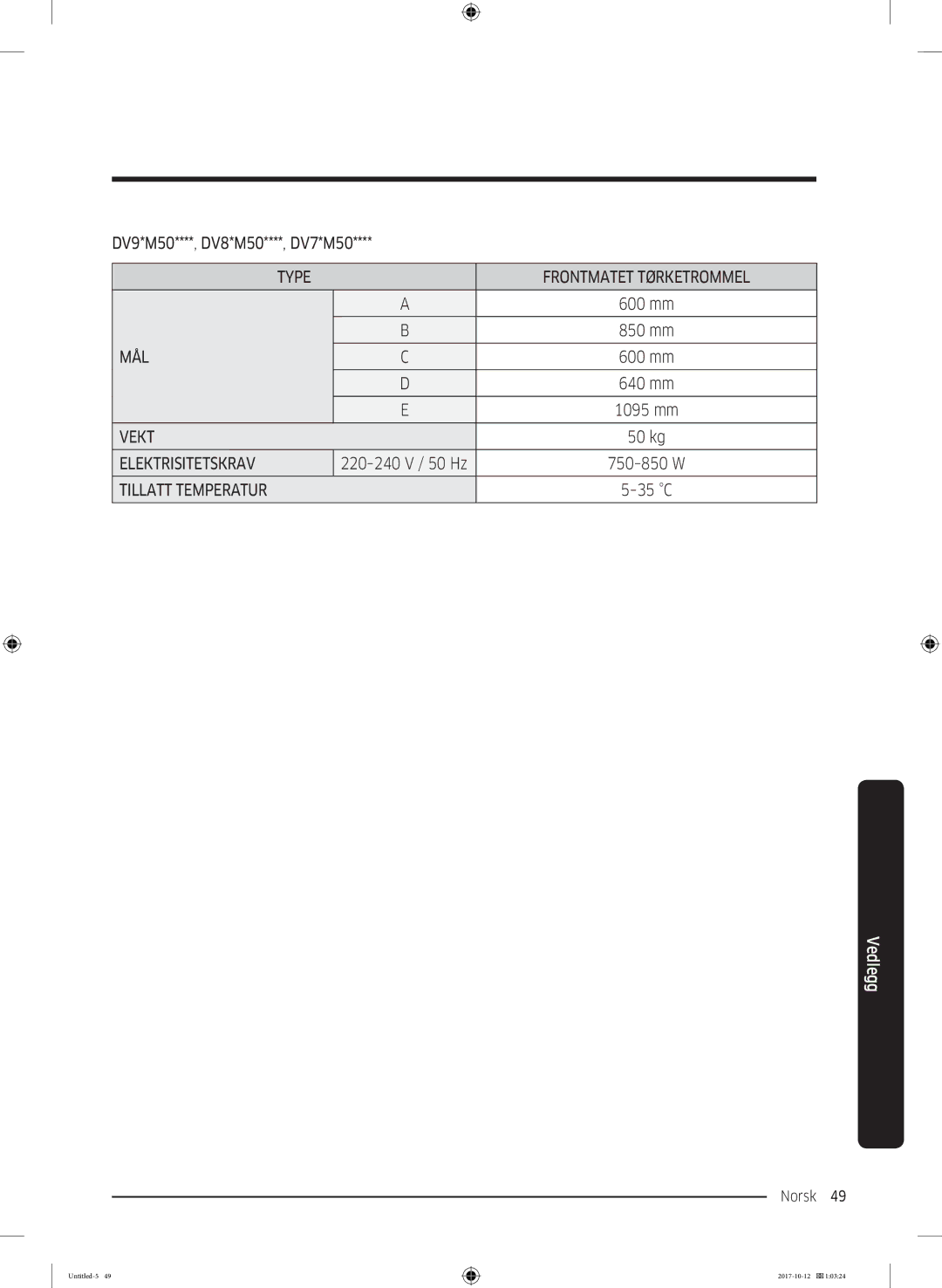 Samsung DV70M5020KW/EE, DV80M50101W/EE, DV80M5010KW/EE, DV90M50003W/EE, DV80M52102W/EE, DV80M50102W/EE manual 50 kg 