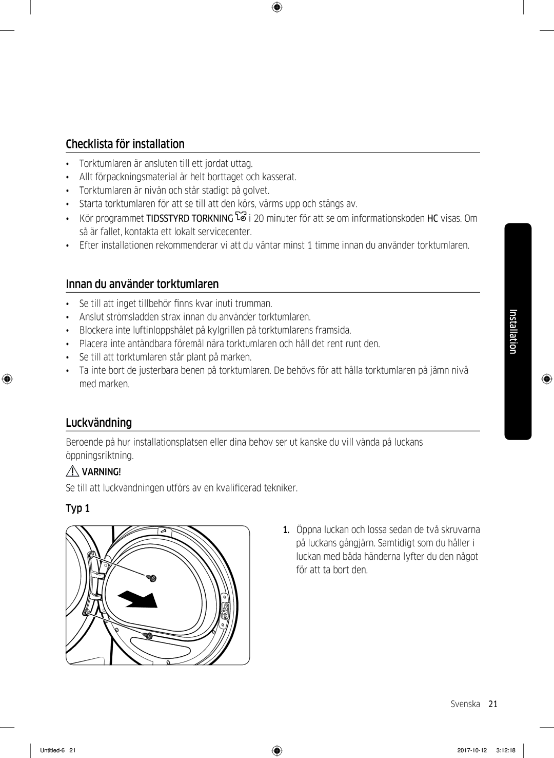 Samsung DV80M50102W/EE, DV80M50101W/EE manual Checklista för installation, Innan du använder torktumlaren, Luckvändning, Typ 