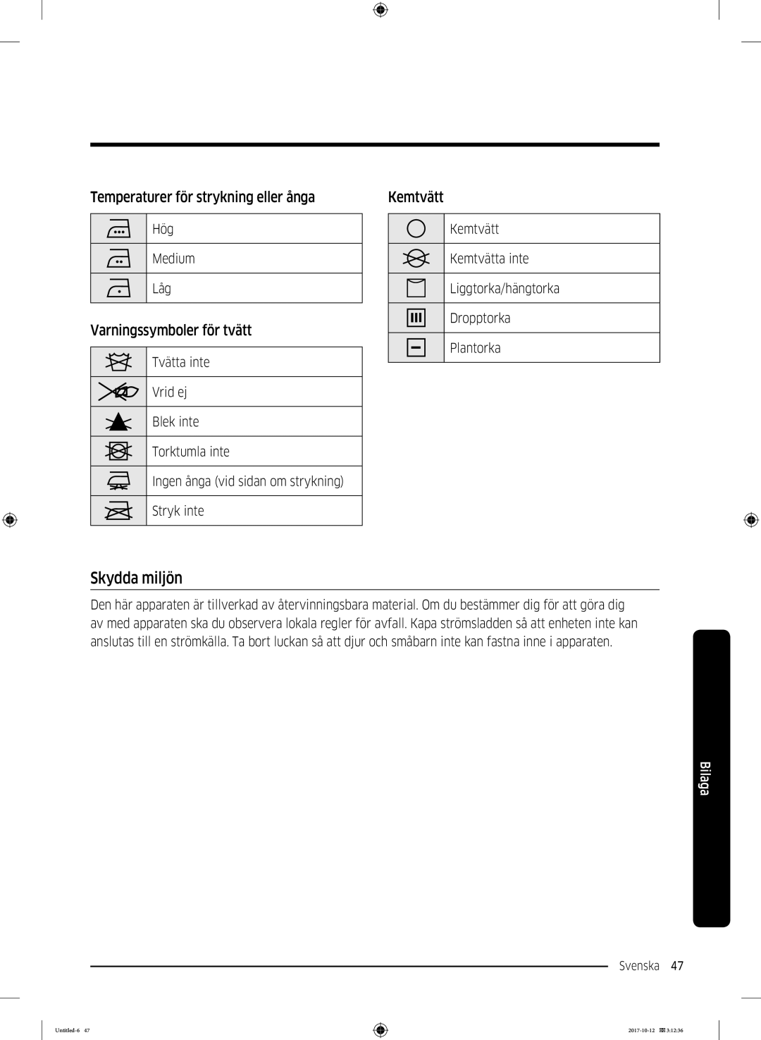 Samsung DV70M5020KW/EE manual Skydda miljön, Temperaturer för strykning eller ånga, Varningssymboler för tvätt, Kemtvätt 