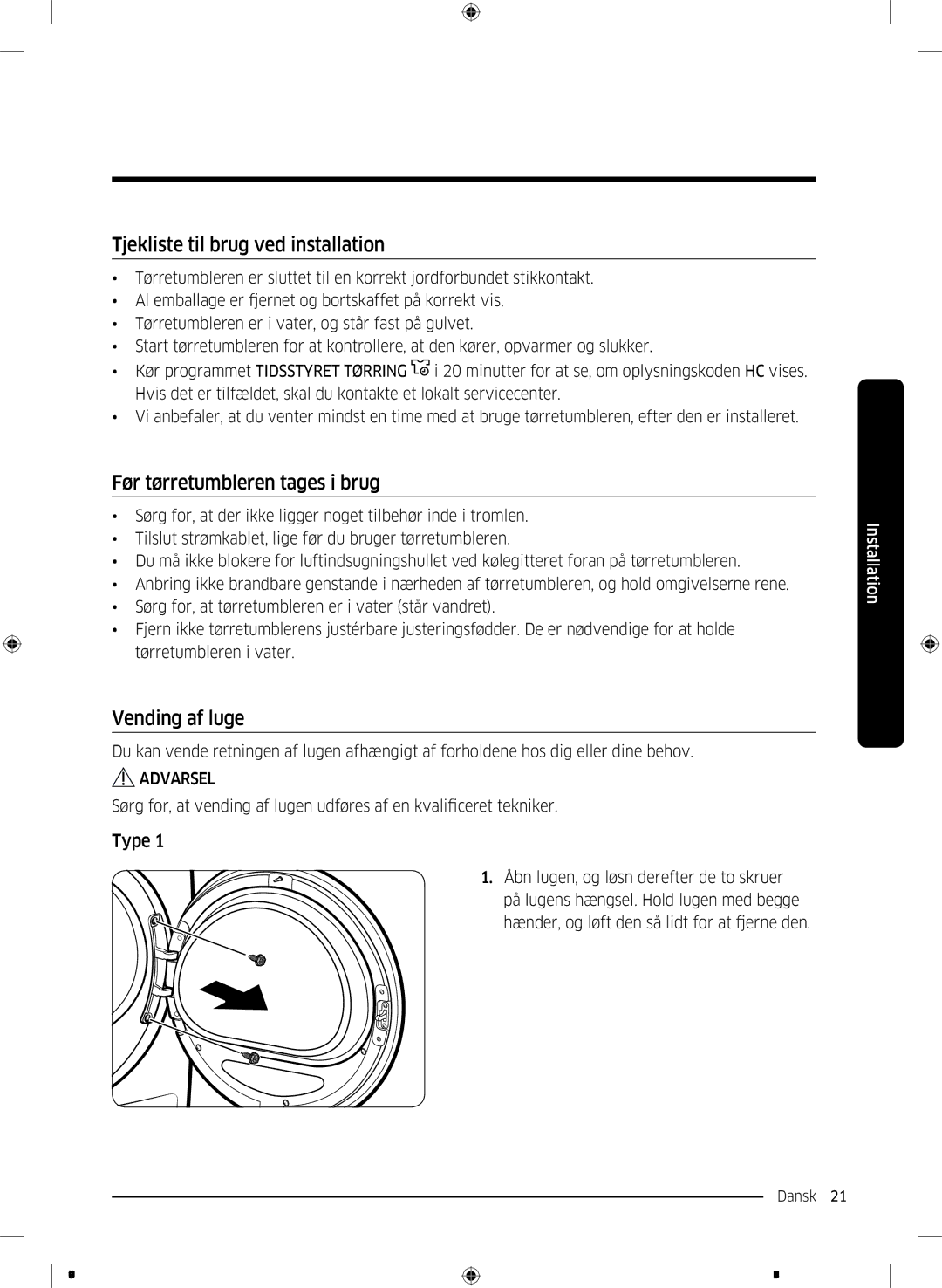 Samsung DV80M50102W/EE manual Tjekliste til brug ved installation, Før tørretumbleren tages i brug, Vending af luge 