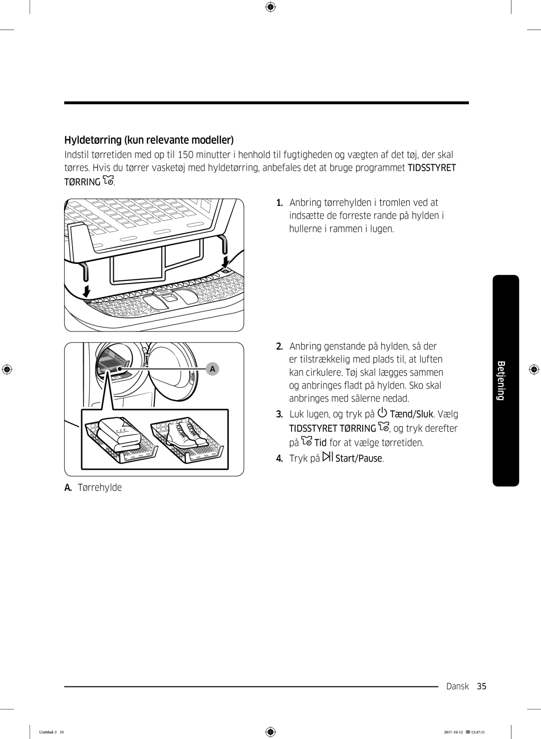 Samsung DV70M5020KW/EE, DV80M50101W/EE, DV80M5010KW/EE, DV90M50003W/EE manual Hyldetørring kun relevante modeller, Tørring 