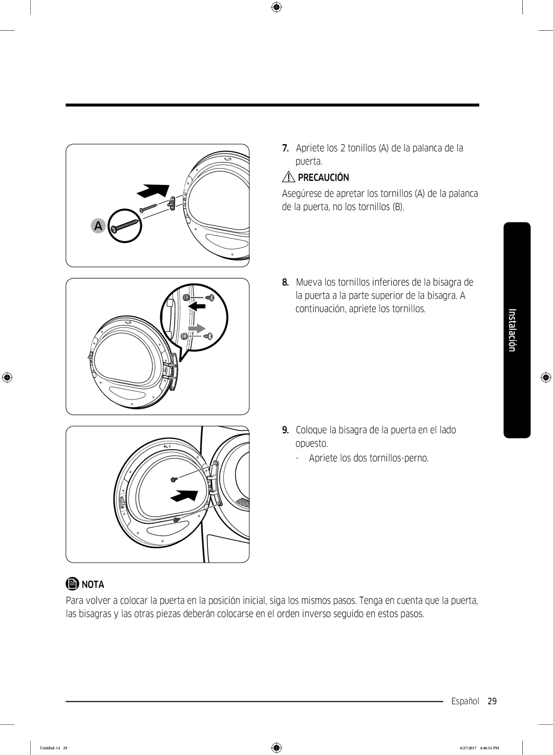 Samsung DV80M5010QW/EC, DV80M5010IW/EC manual Apriete los 2 tonillos a de la palanca de la puerta 