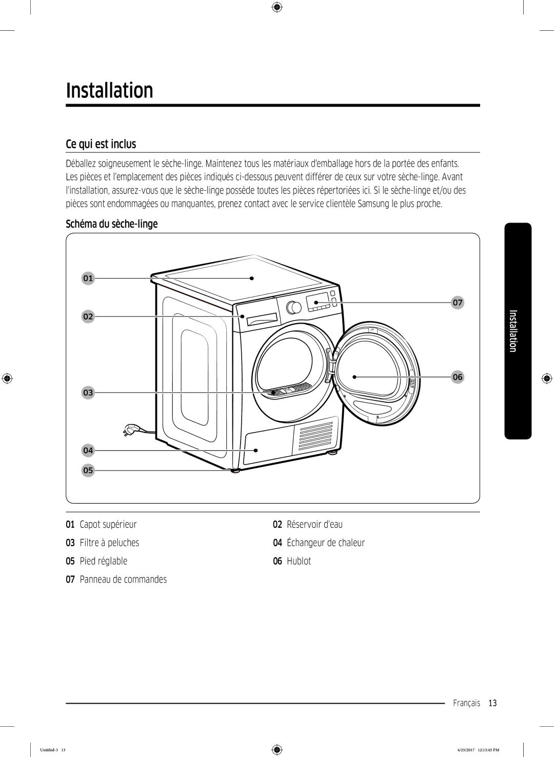 Samsung DV80M52103W/EF Installation, Ce qui est inclus, Schéma du sèche-linge, Pied réglable Hublot Panneau de commandes 